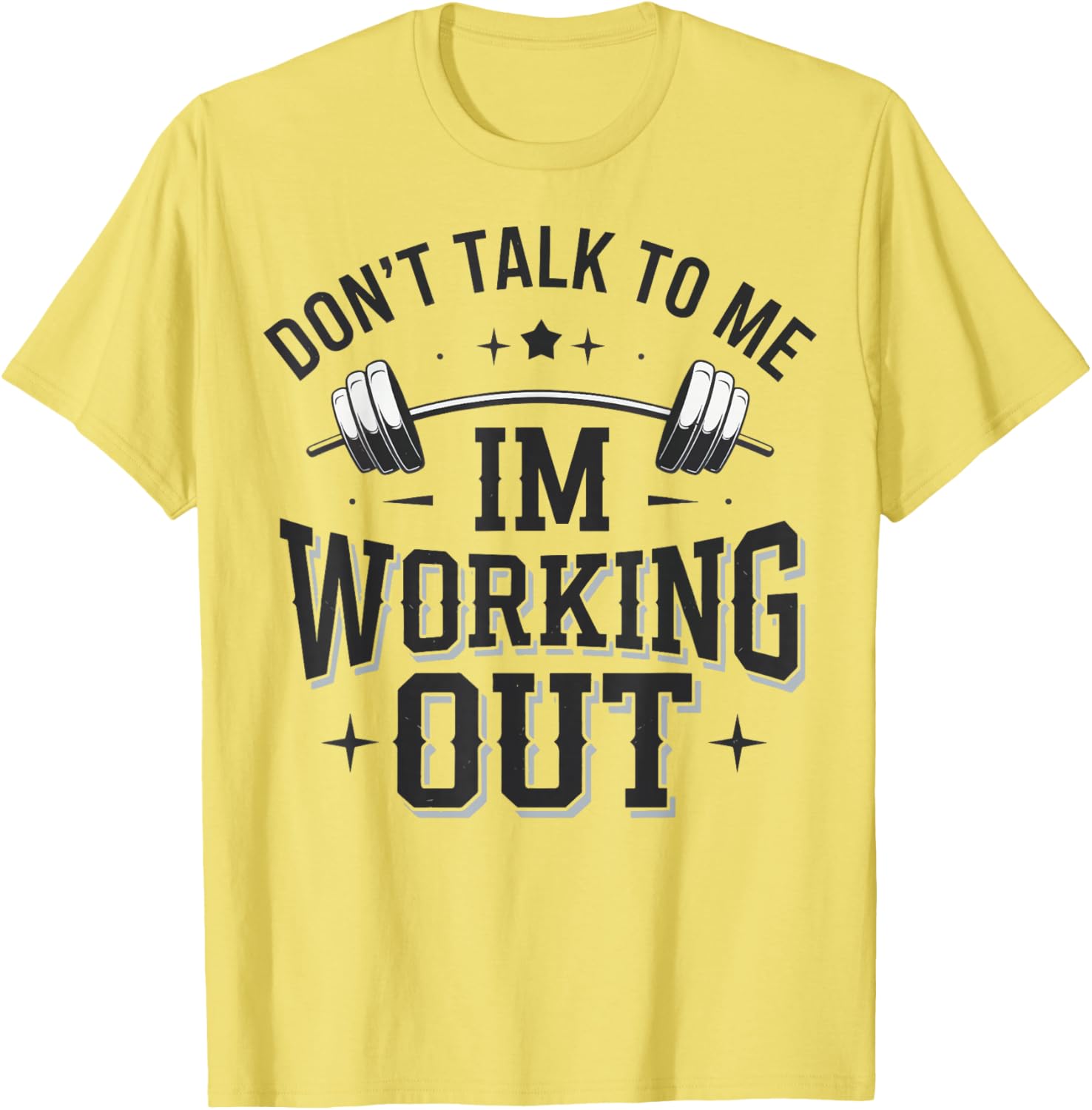 Funny Don't Talk To Me I'm Working Out T-Shirt for Fitness Lovers - 5