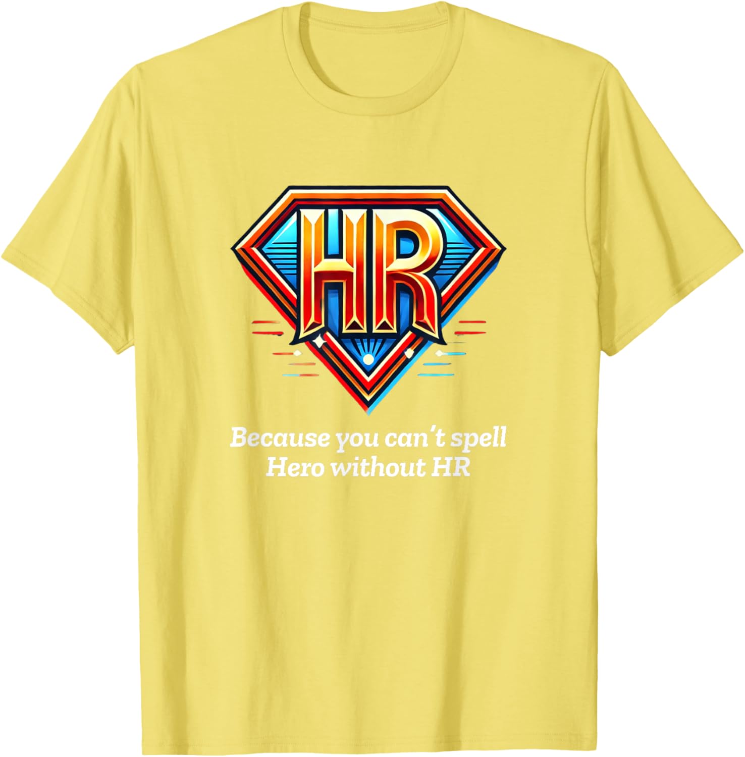 HR Hero T-Shirt for HR Professionals - Stylish & Comfortable Apparel - 19