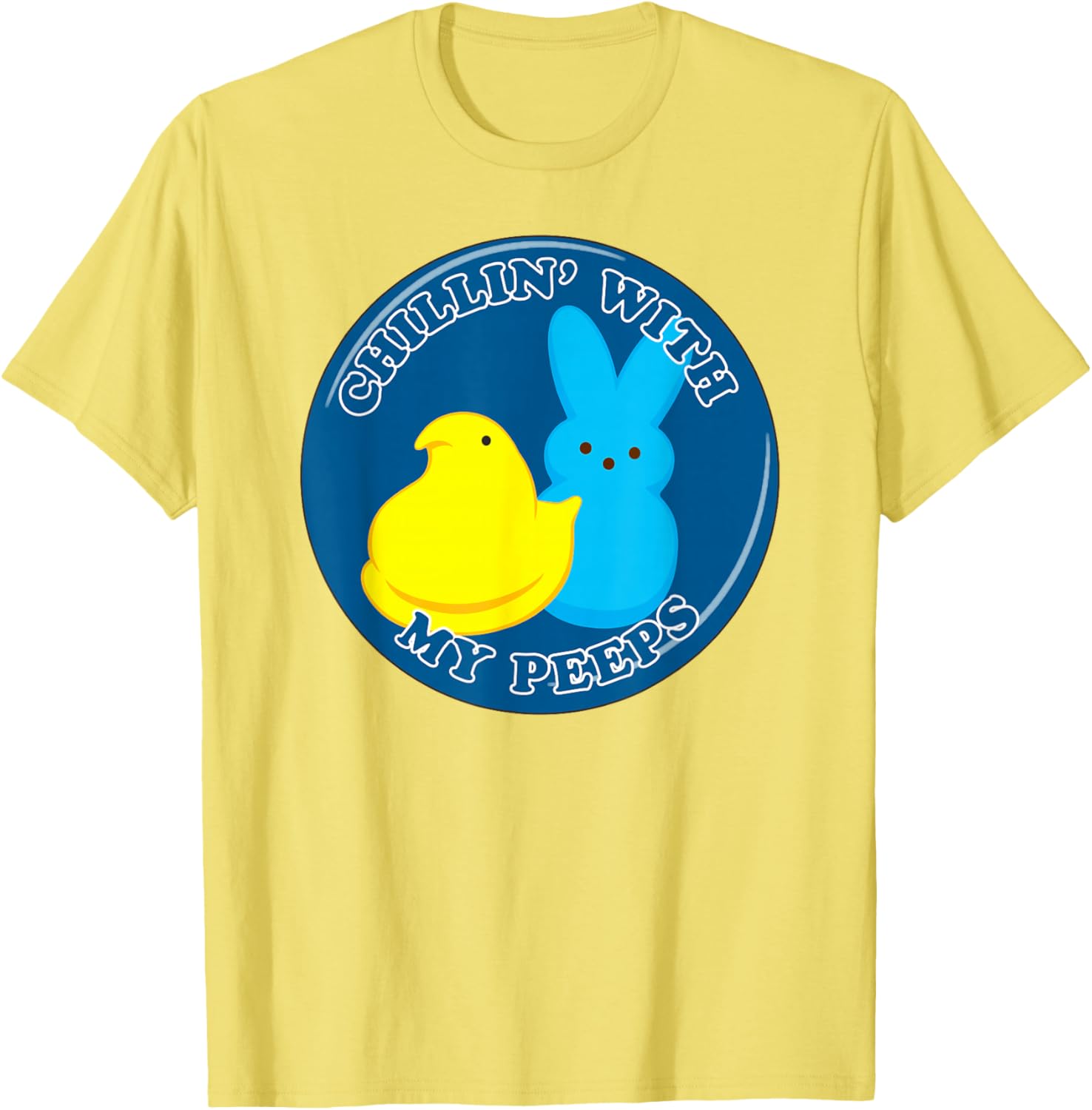 Peeps Easter Chillin' With My Peeps Classic Duo T-Shirt for Fun Celebrations - 9