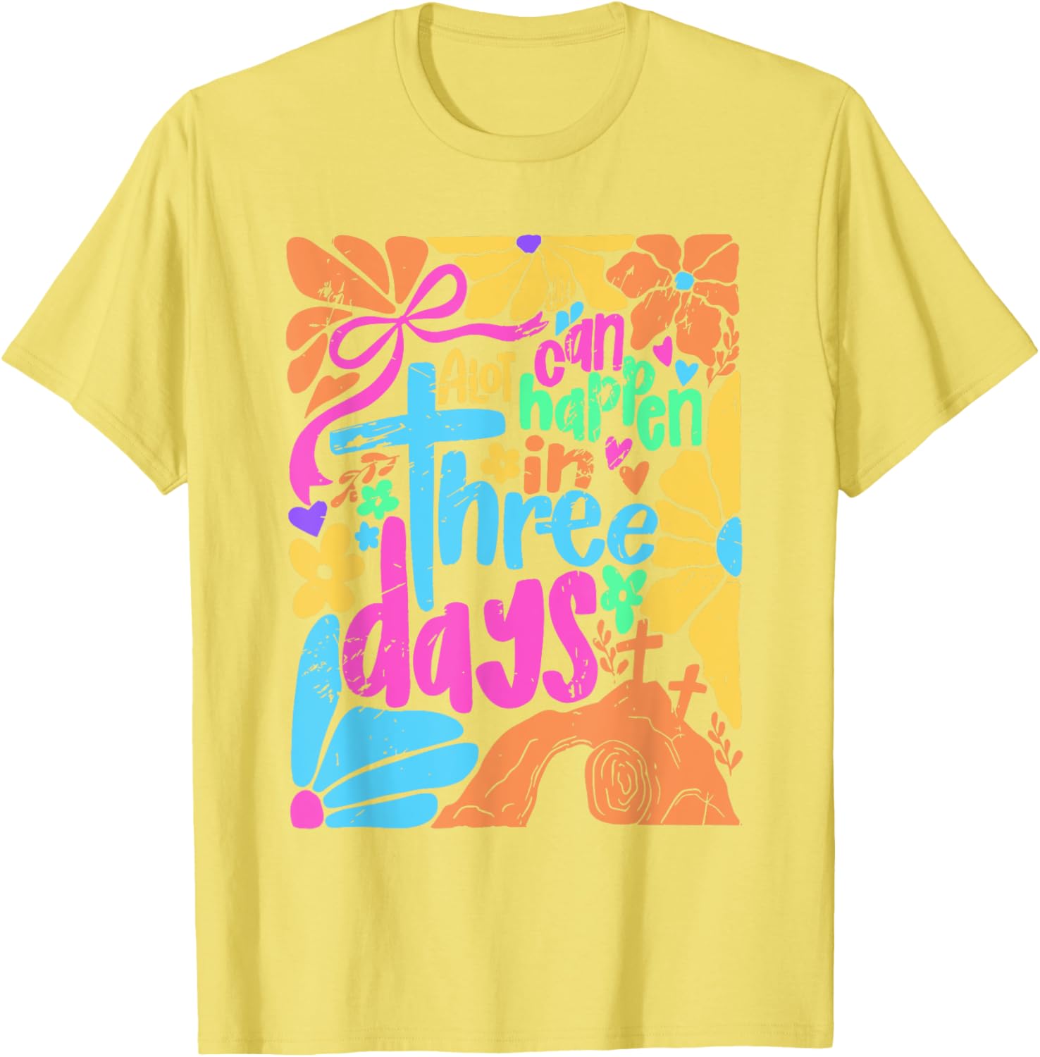 Jesus Good Friday Easter T-Shirt A Lot Can Happen In Three Days - 8