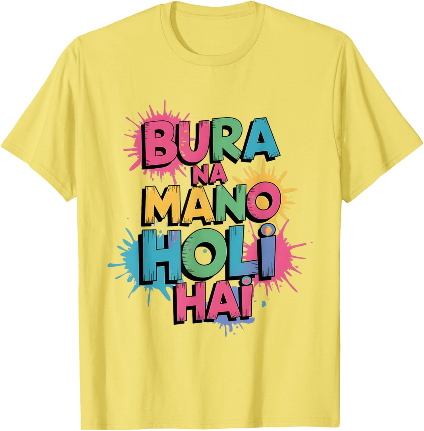 Happy Holi Festival T-Shirt Cool Bura Na Mano Colorful Design - 12