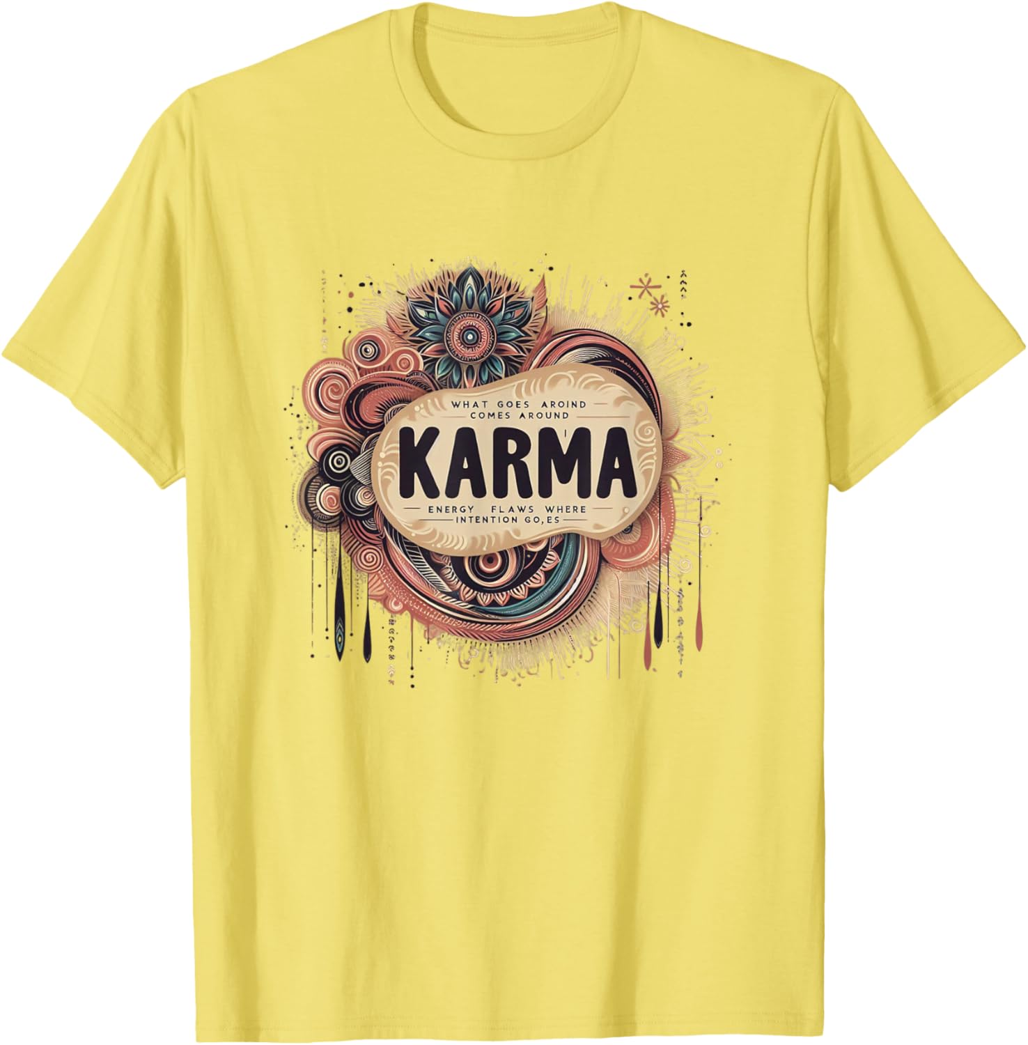 Inspirational Karma Quote Tee - Spread Positive Energy with Style - 27