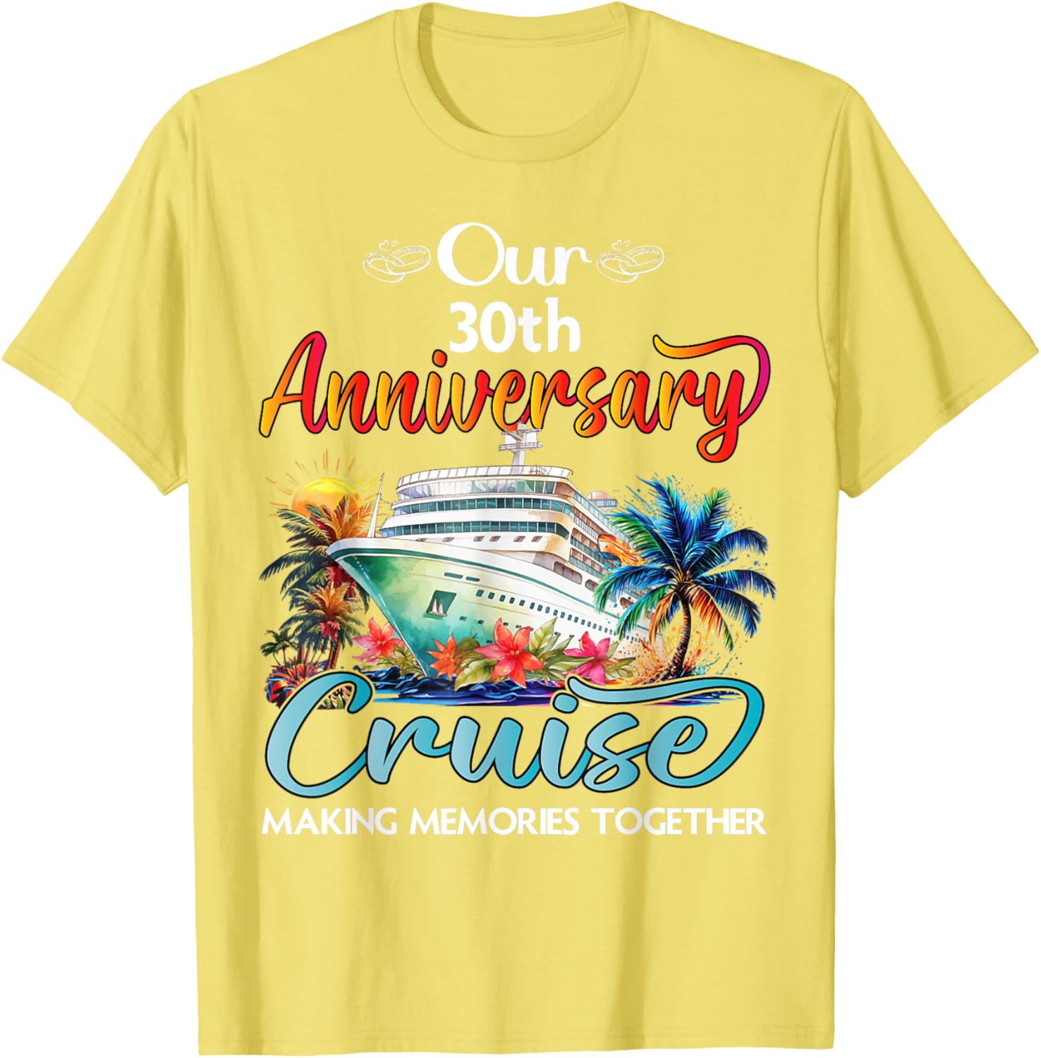 30th Anniversary Cruise T-Shirt for Couples - Perfect Gift for Him & Her - 23