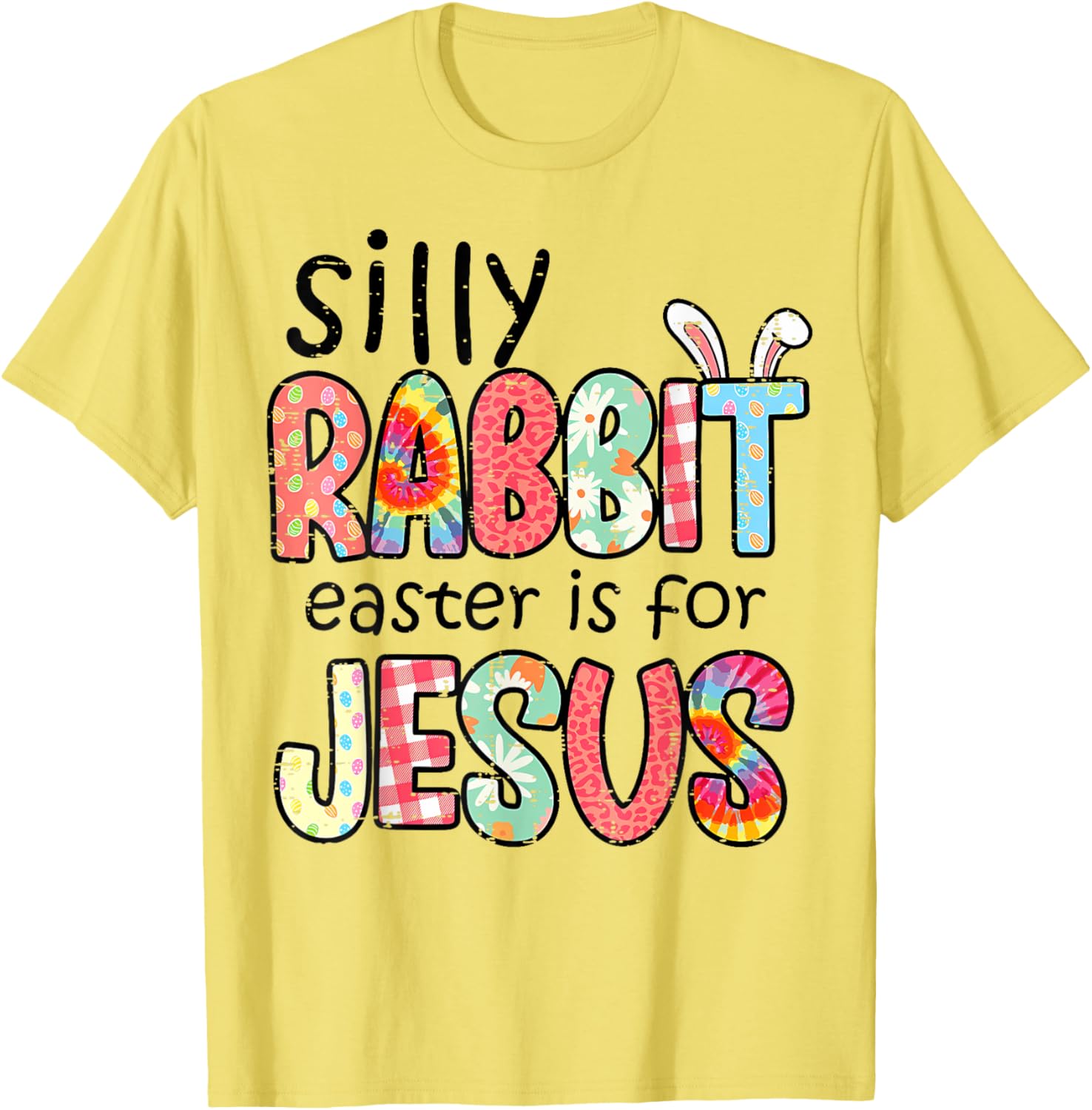 Silly Rabbit Easter T-Shirt for Jesus – Fun Religious Tee for Kids & Adults - 16