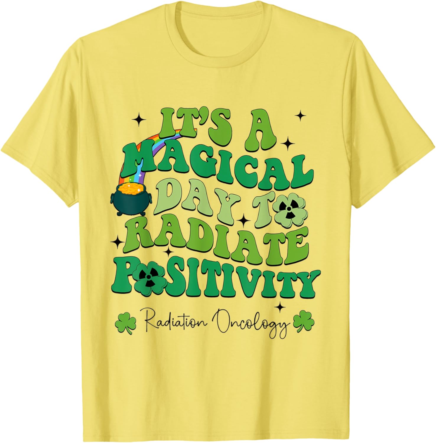 Radiate Positivity with Our Magical St Patricks Radiation Oncology T-Shirt - 10