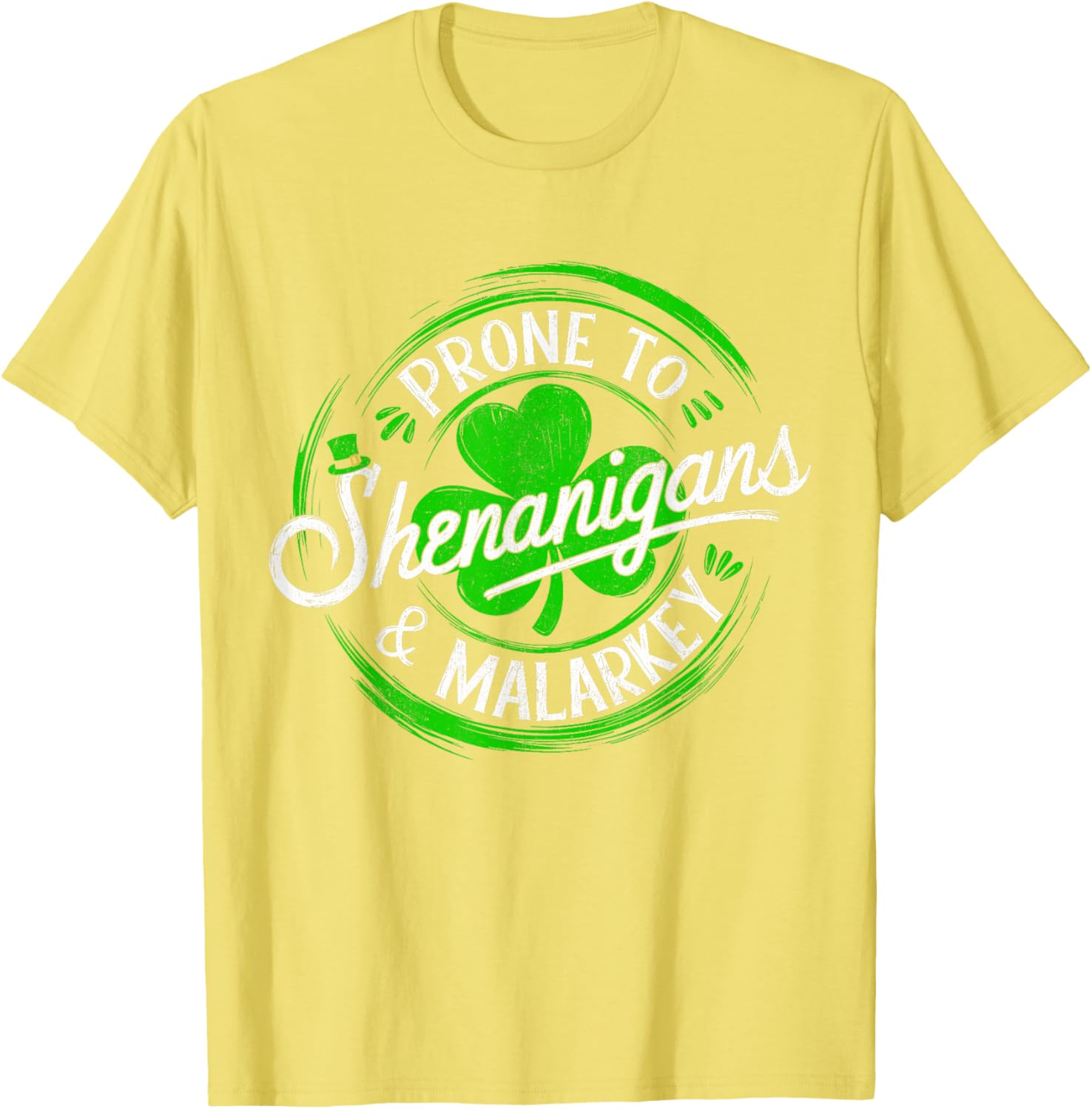 Prone to Shenanigans St Patrick's Day Shamrock T-Shirt for Fun Celebrations - 19