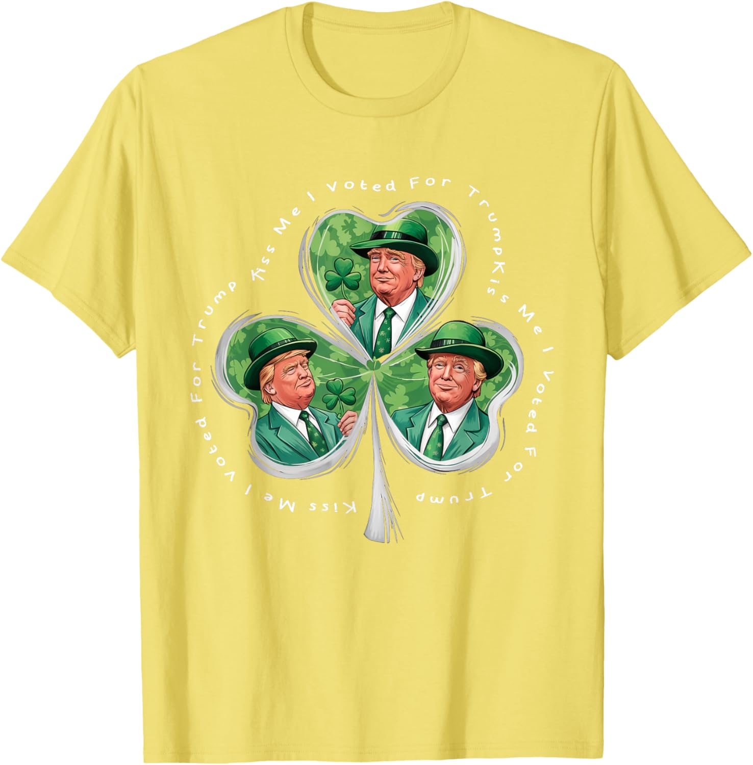 Funny Trump St Patrick's Day 2025 T-Shirt - Kiss Me I Voted For Trump - 15
