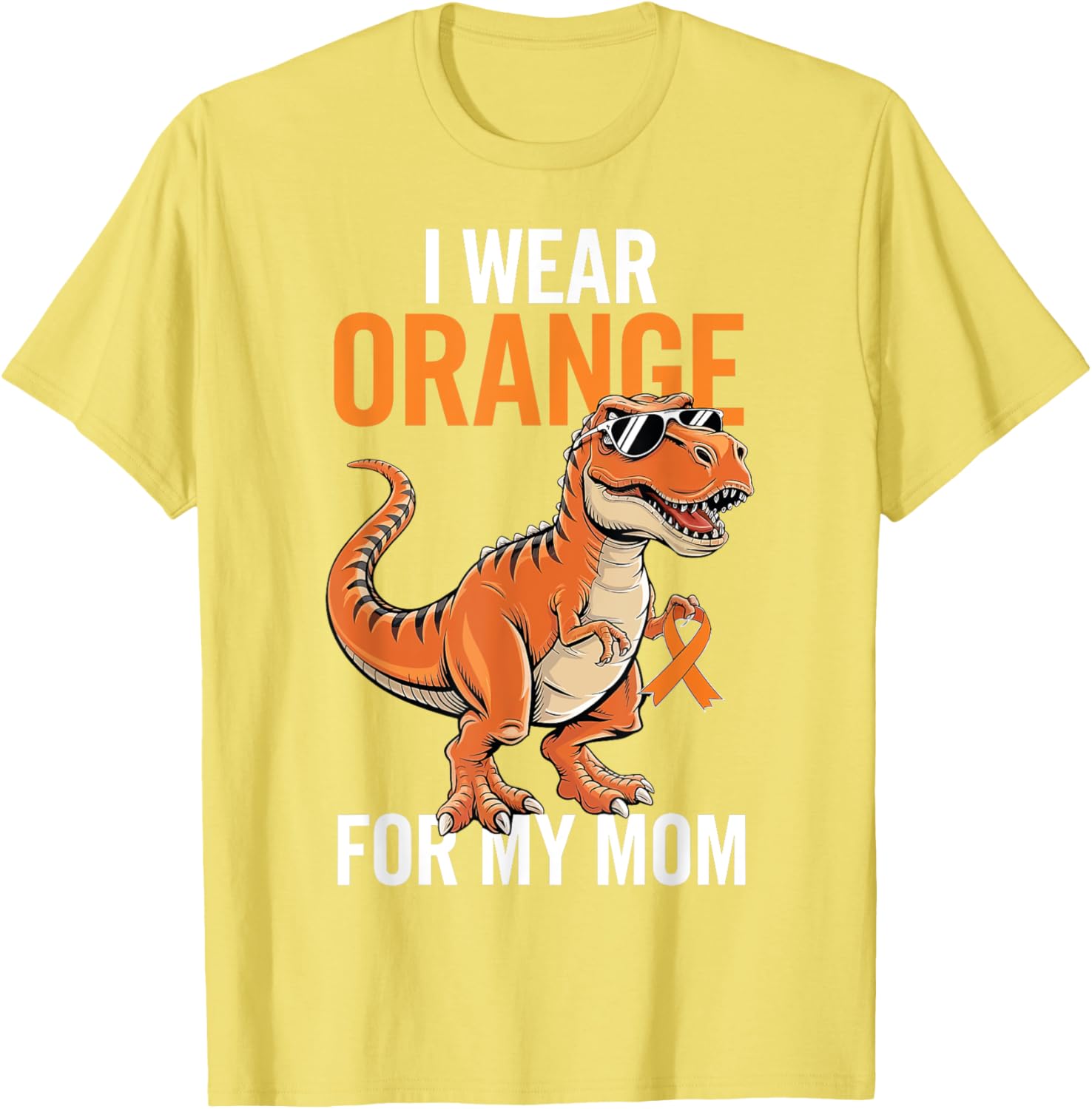 I Wear Orange For Mom Dinosaur MS Awareness T-Shirt for Supportive Families - 17