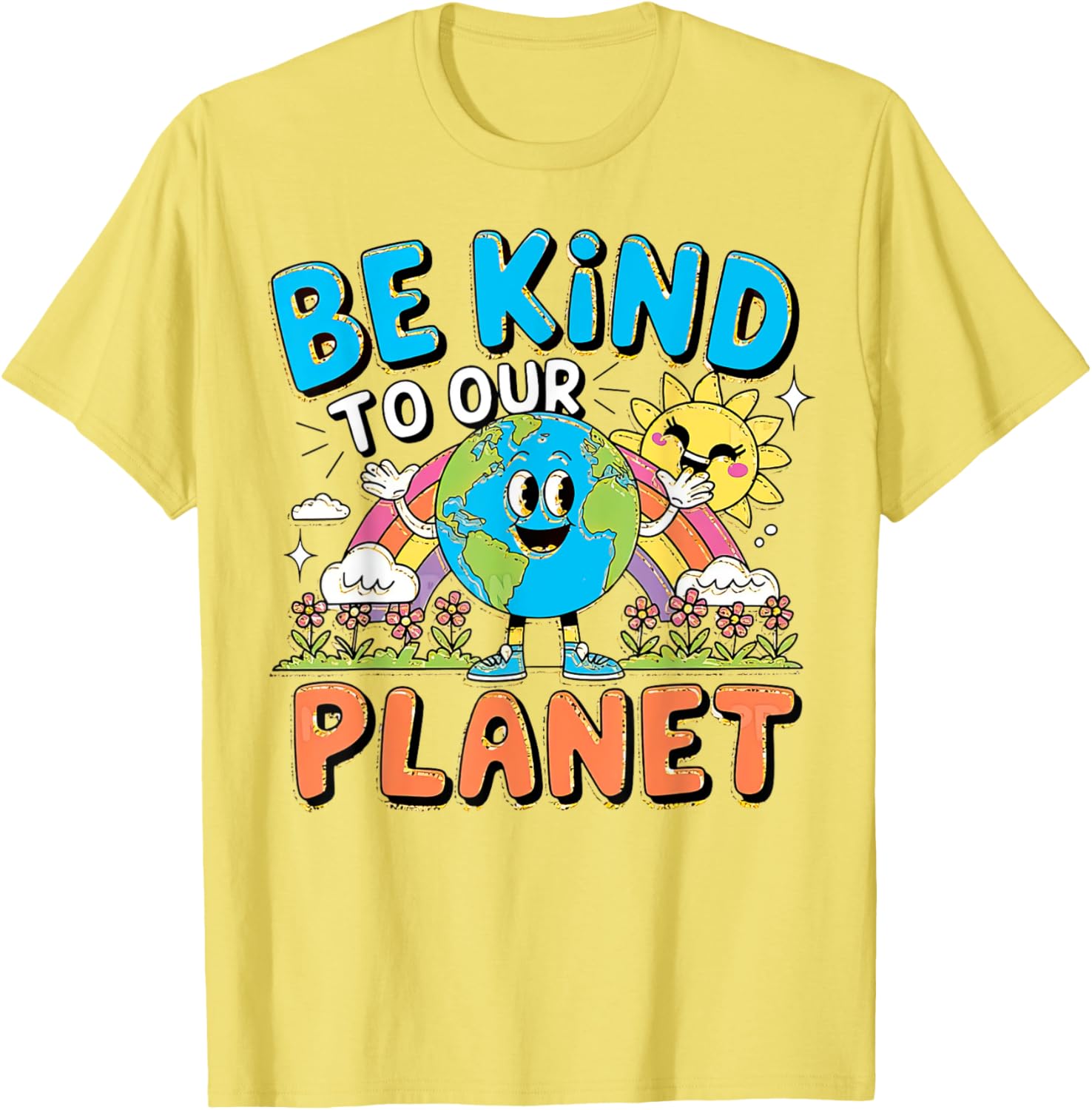 Be Kind to Our Planet Earth Day T-Shirt for Men, Women, Kids and Teens - 8