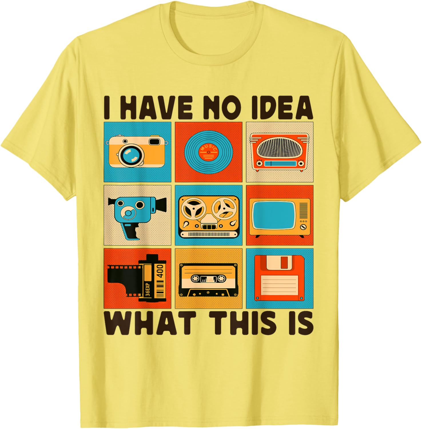 Retro I Have No Idea What This Is T-Shirt for Men Women Kids 70s 80s 90s - 13