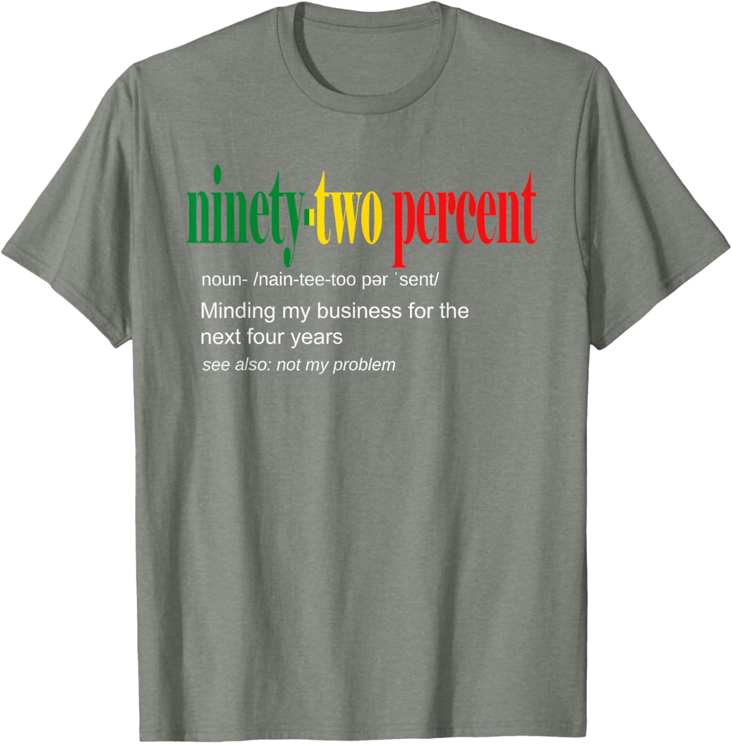 92% Black Women Minding My Business T-Shirt for Confident Style - 5