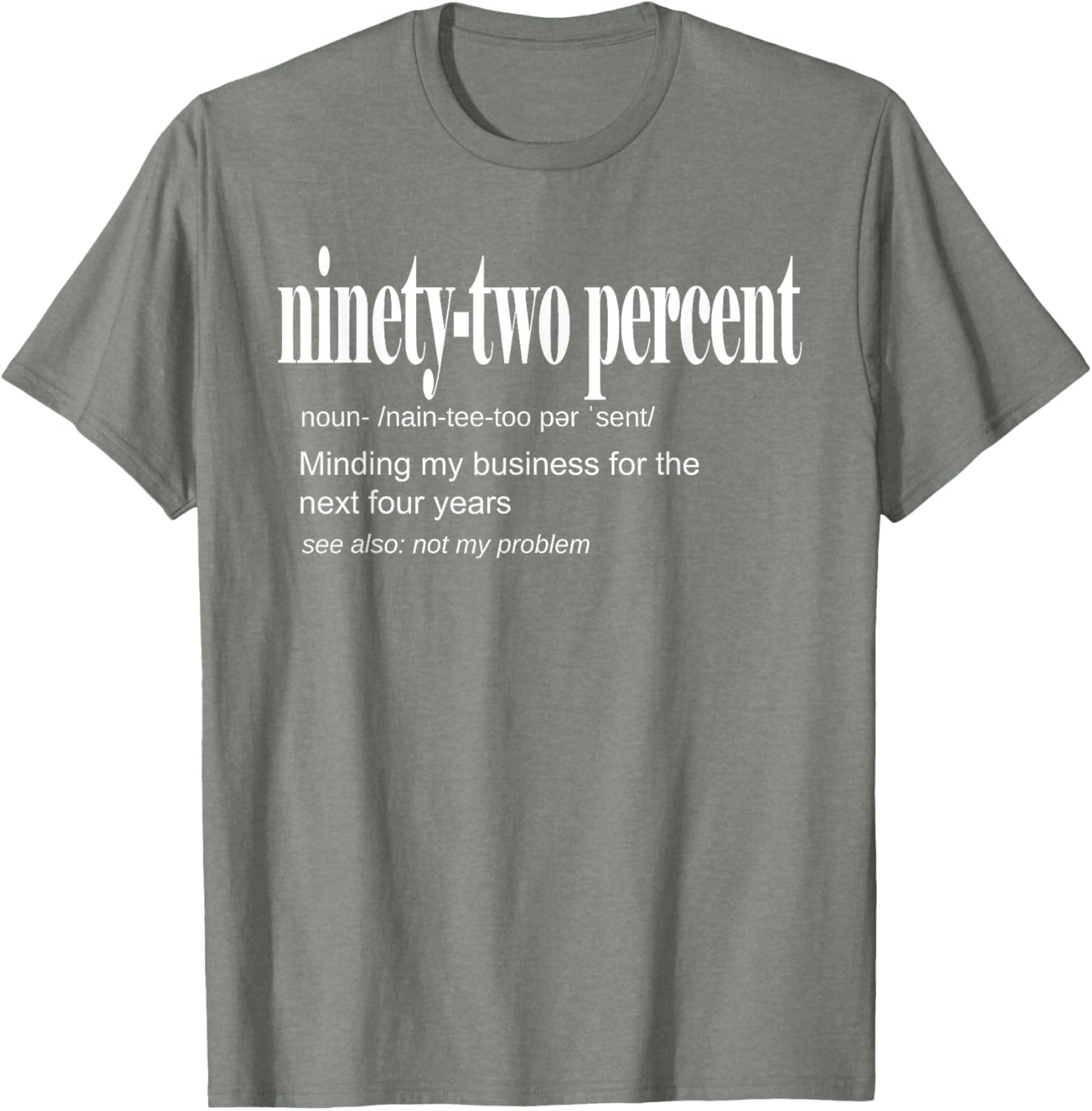 92 Percent Black Women Definition Minding My Business T-Shirt for Women - 16