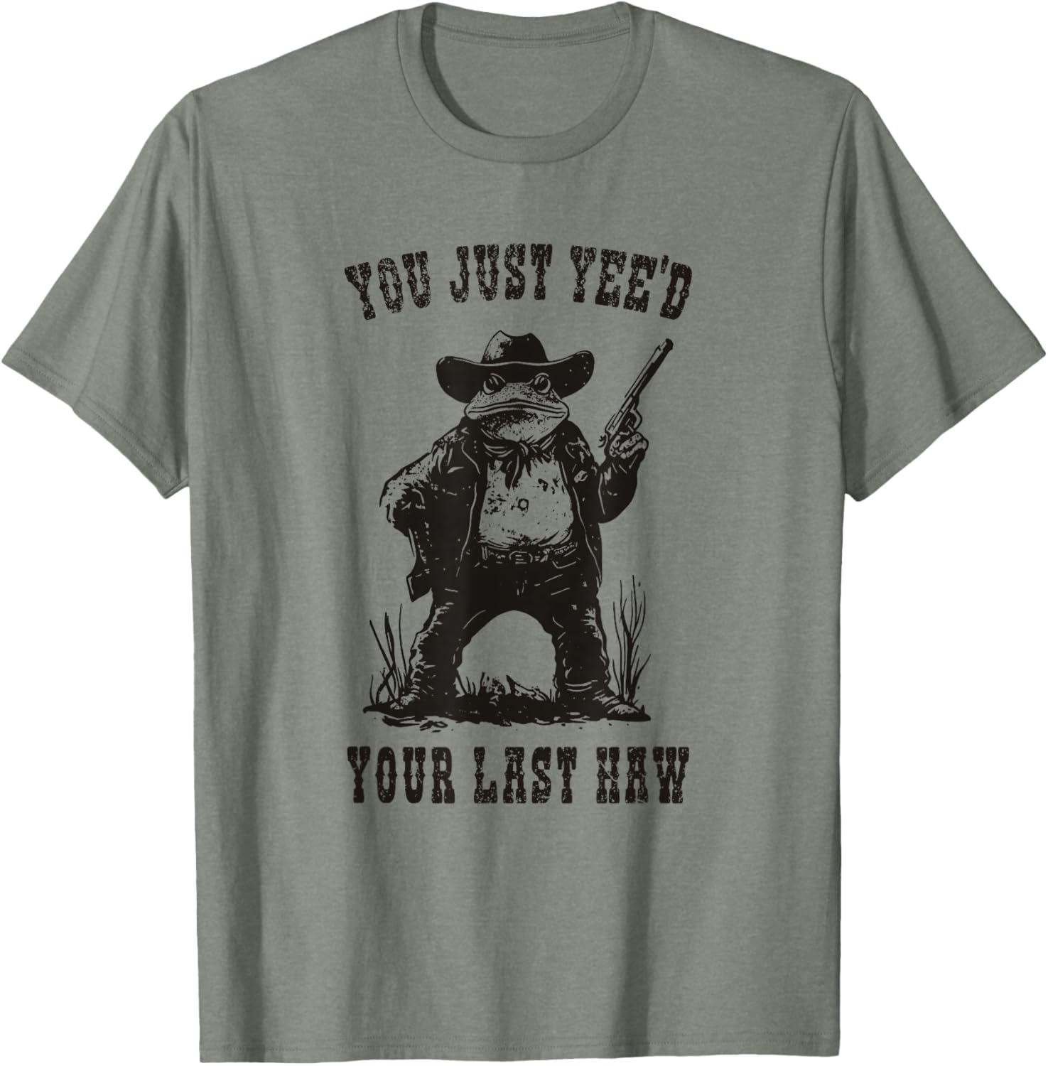 Funny Cowboy Frog Meme T-Shirt You Just Yee'd Your Last Haw Humor Tee - 13