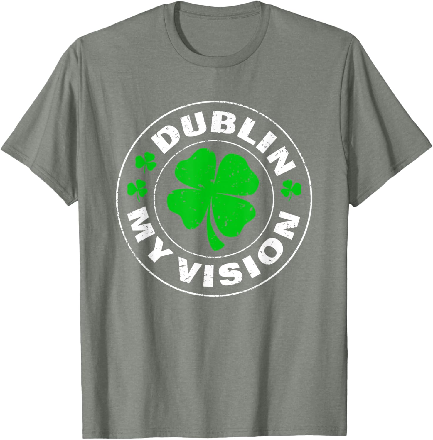 Dublin My Vision Funny St Patrick's Day Drunk Irish Festival T-Shirt - 3