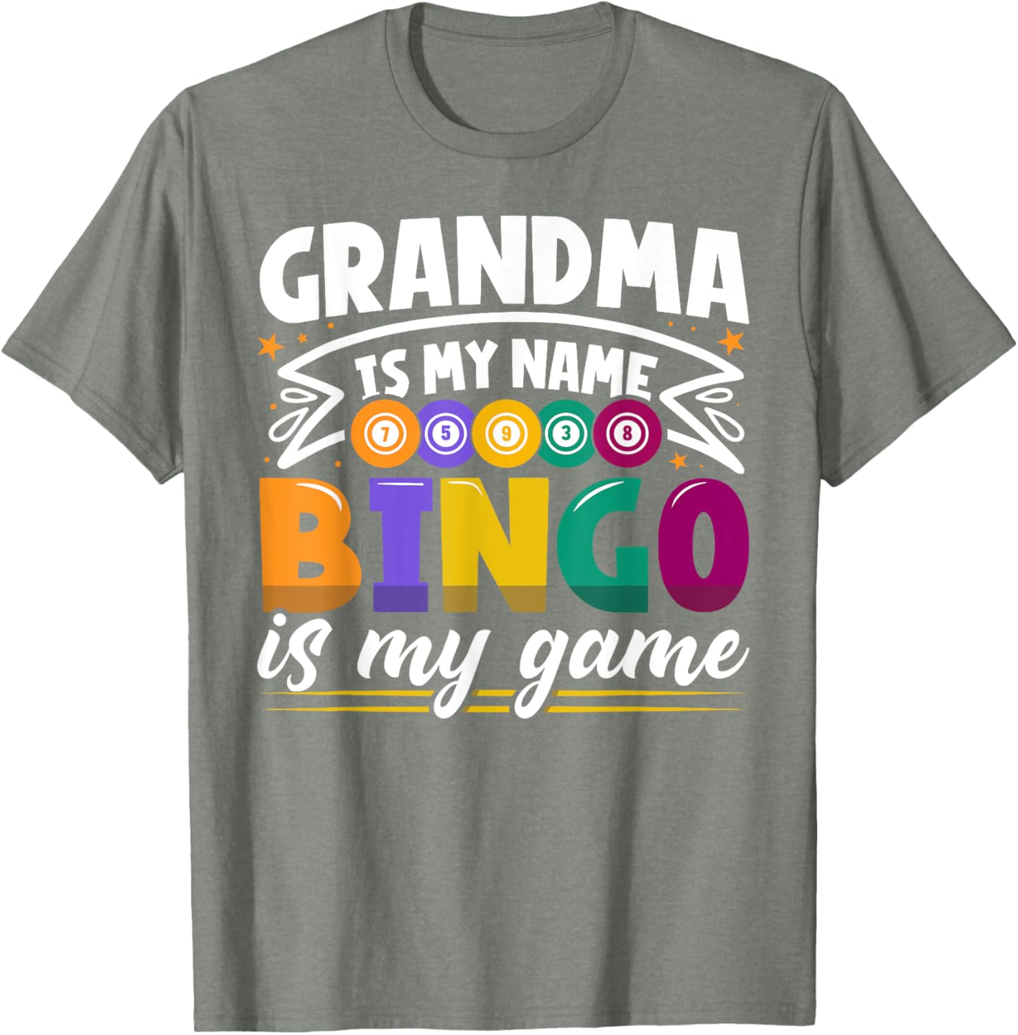 Funny Grandma Bingo Player T-Shirt for Bingo Lovers and Grandkids - 15