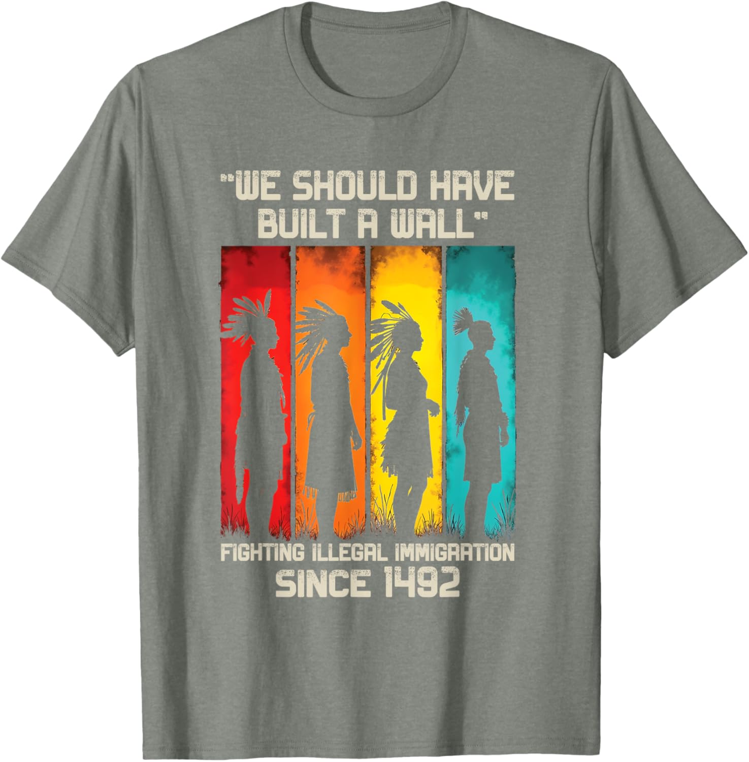 We Should Have Built a Wall Native American Graphic T-Shirt for All Ages - 8