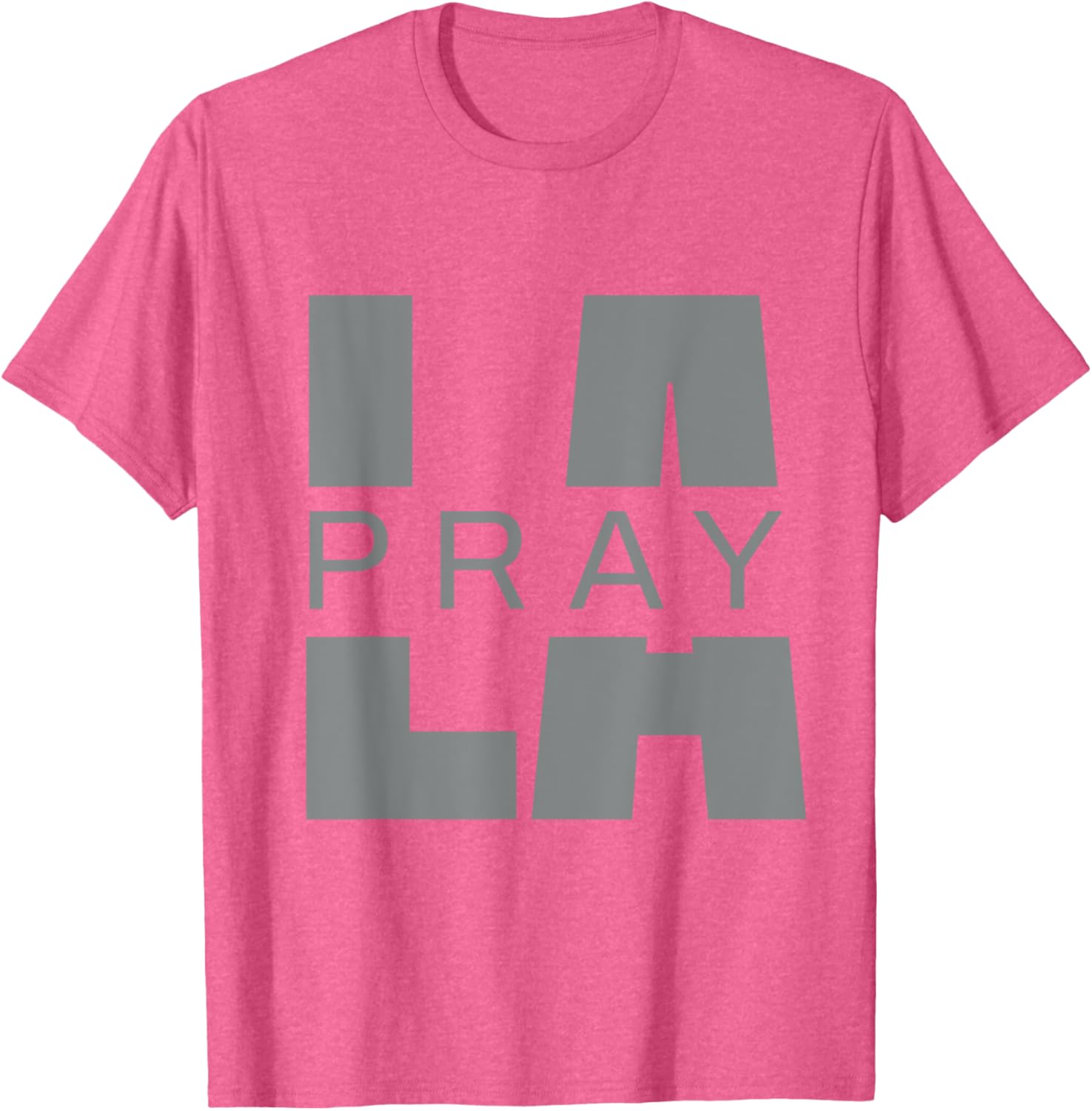 Pray for LA California Supporters T-Shirt for Los Angeles Fans - 7