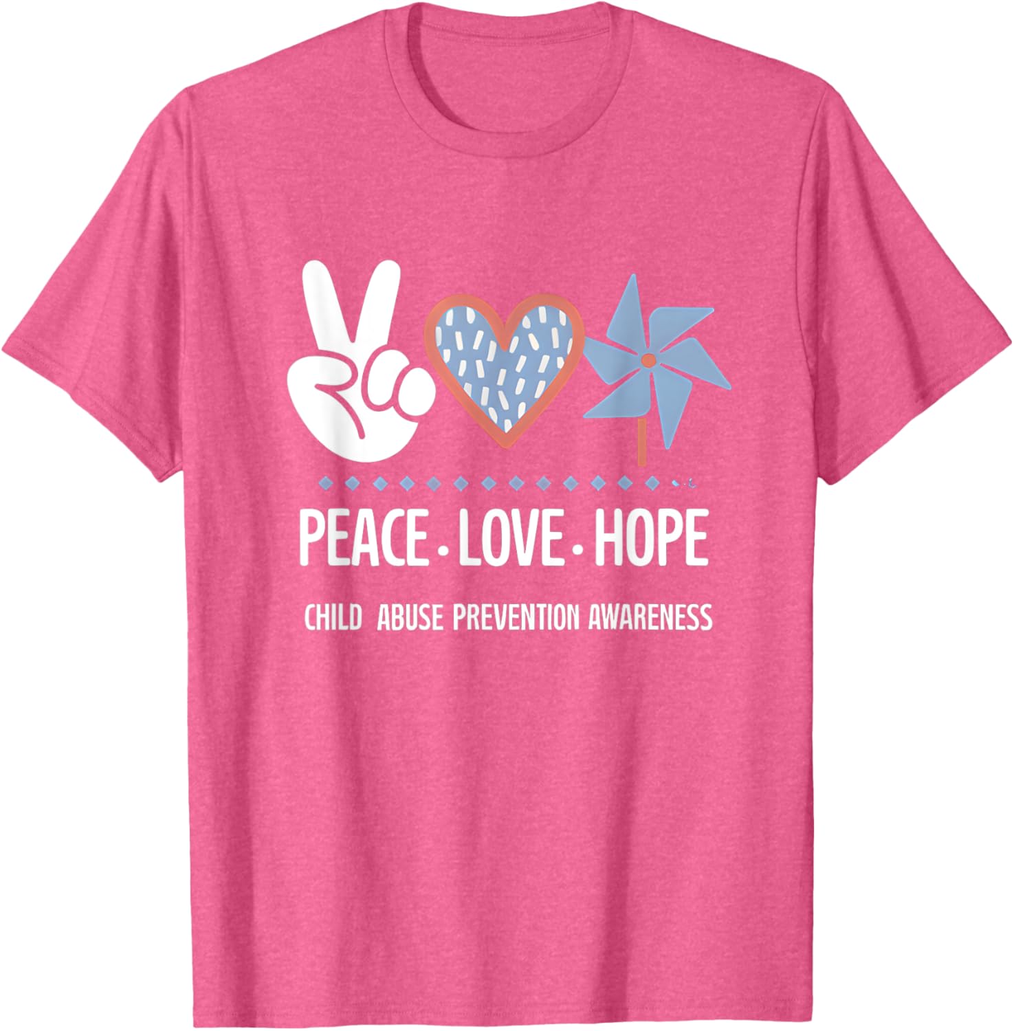 Peace Love Hope Pinwheel T-Shirt for Child Abuse Prevention Awareness - 14