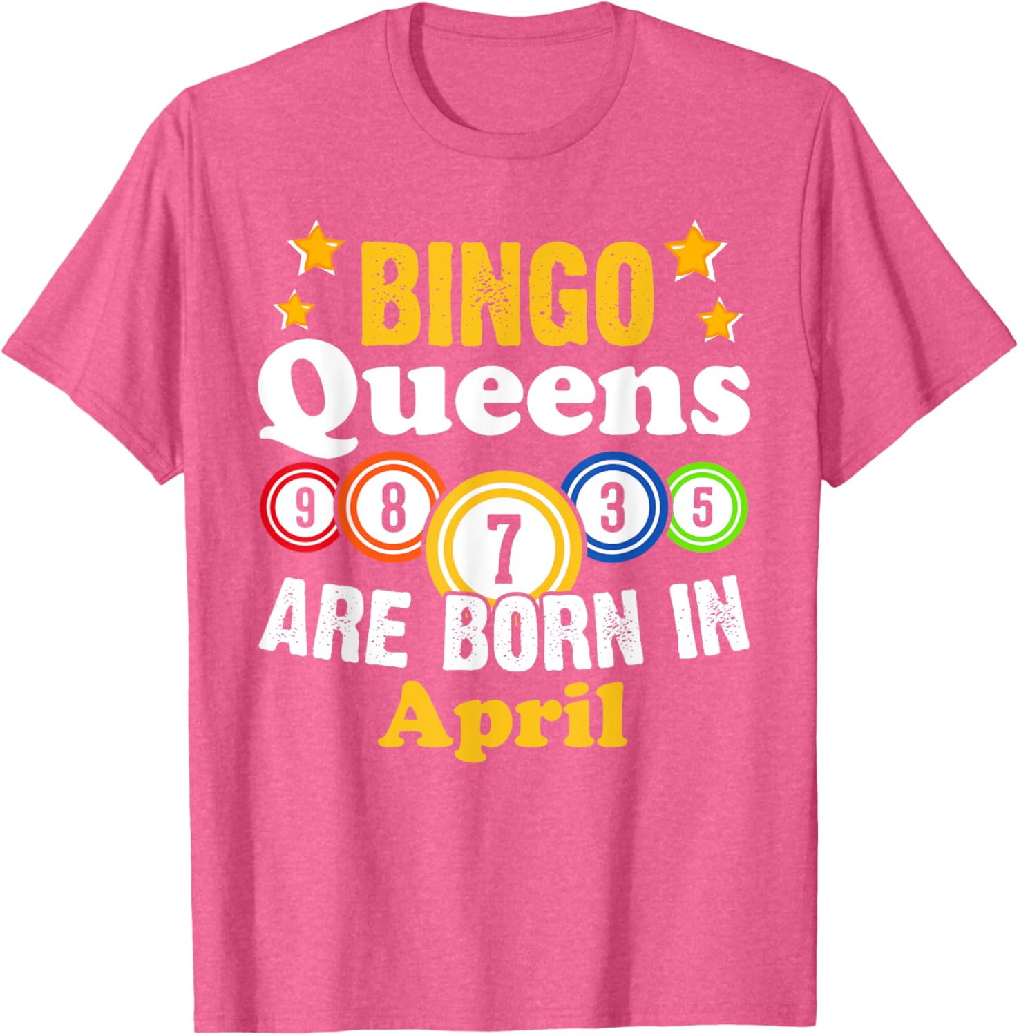 Funny April Birthday Bingo Queen T-Shirt for Fun Celebrations - 2
