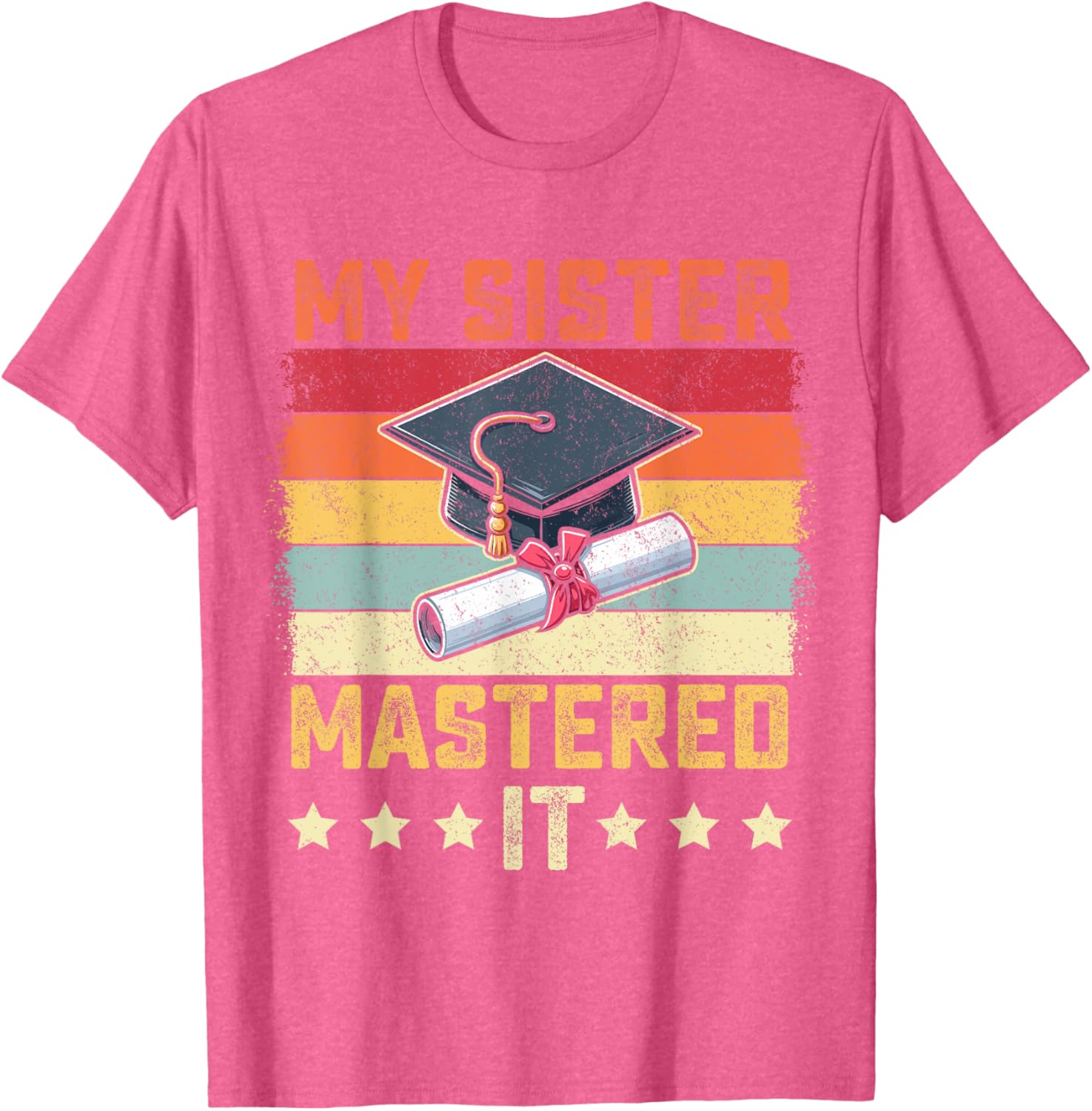 My Sister Mastered It Vintage Graduation T-Shirt for Proud Family Celebrations - 20