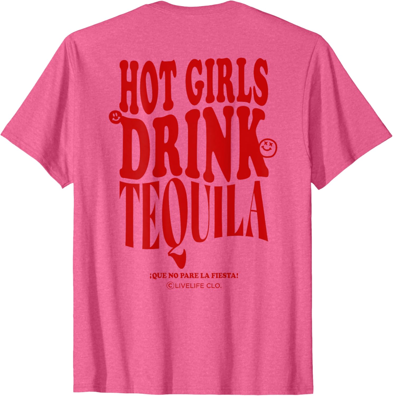 Hot Girls Drink Tequila JGA Party Backprint T-Shirt for Fun Celebrations - 10