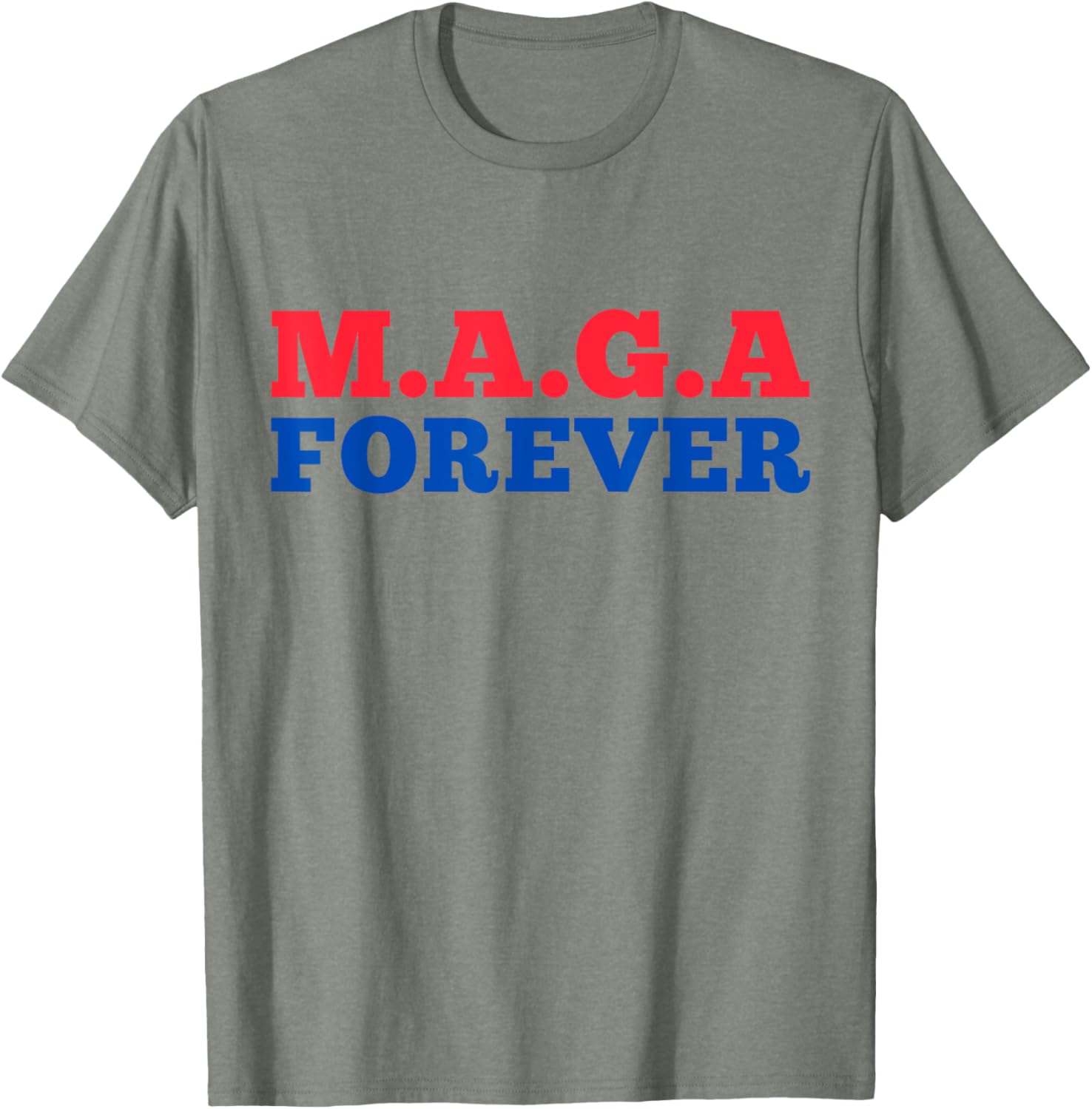 MAGA Forever T-Shirt for Bold Fashion Enthusiasts and Supporters - 2