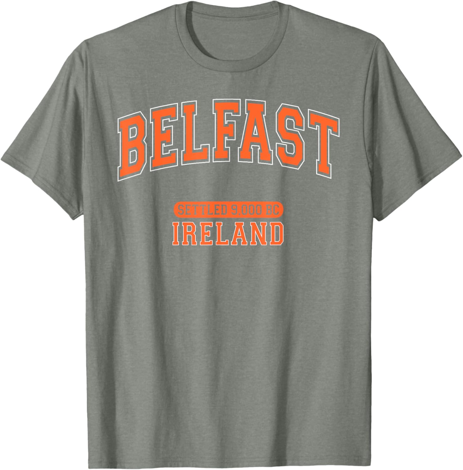 Belfast Ireland Settled 9000 BC Retro Arched Orange Letters T-Shirt - 16
