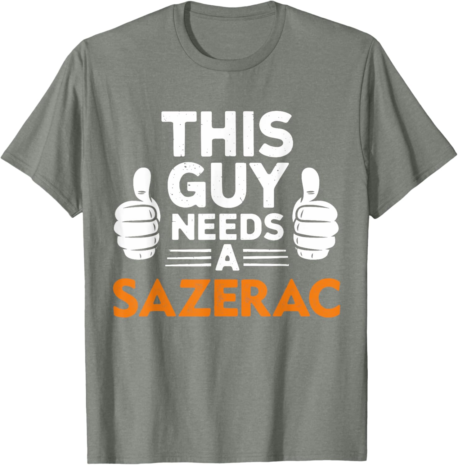 This Guy Needs A Sazerac Funny T-Shirt for Cocktail Lovers - 2