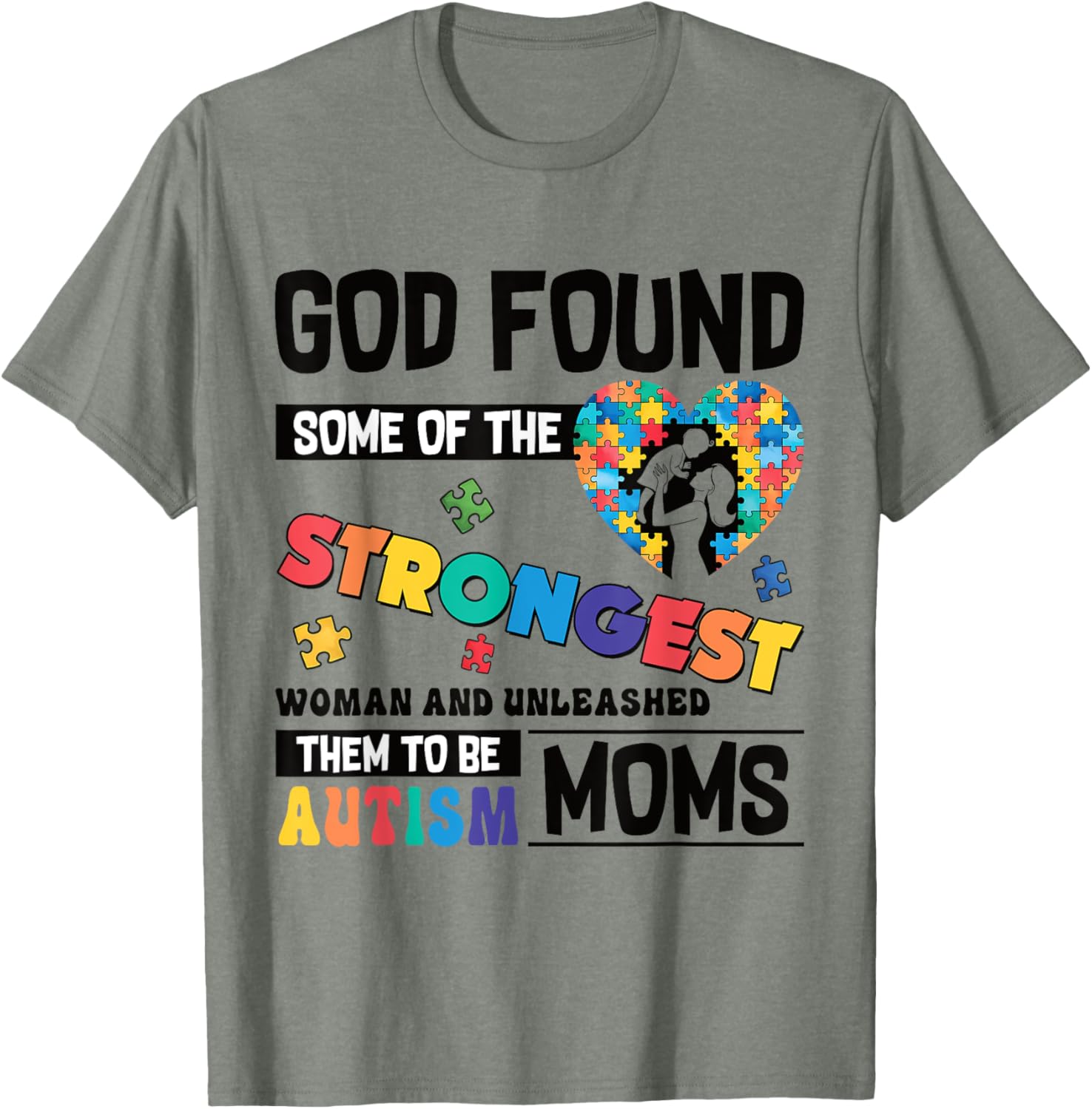 Strongest Autism Mom T-Shirt for Proud Moms of Autistic Kids - 22