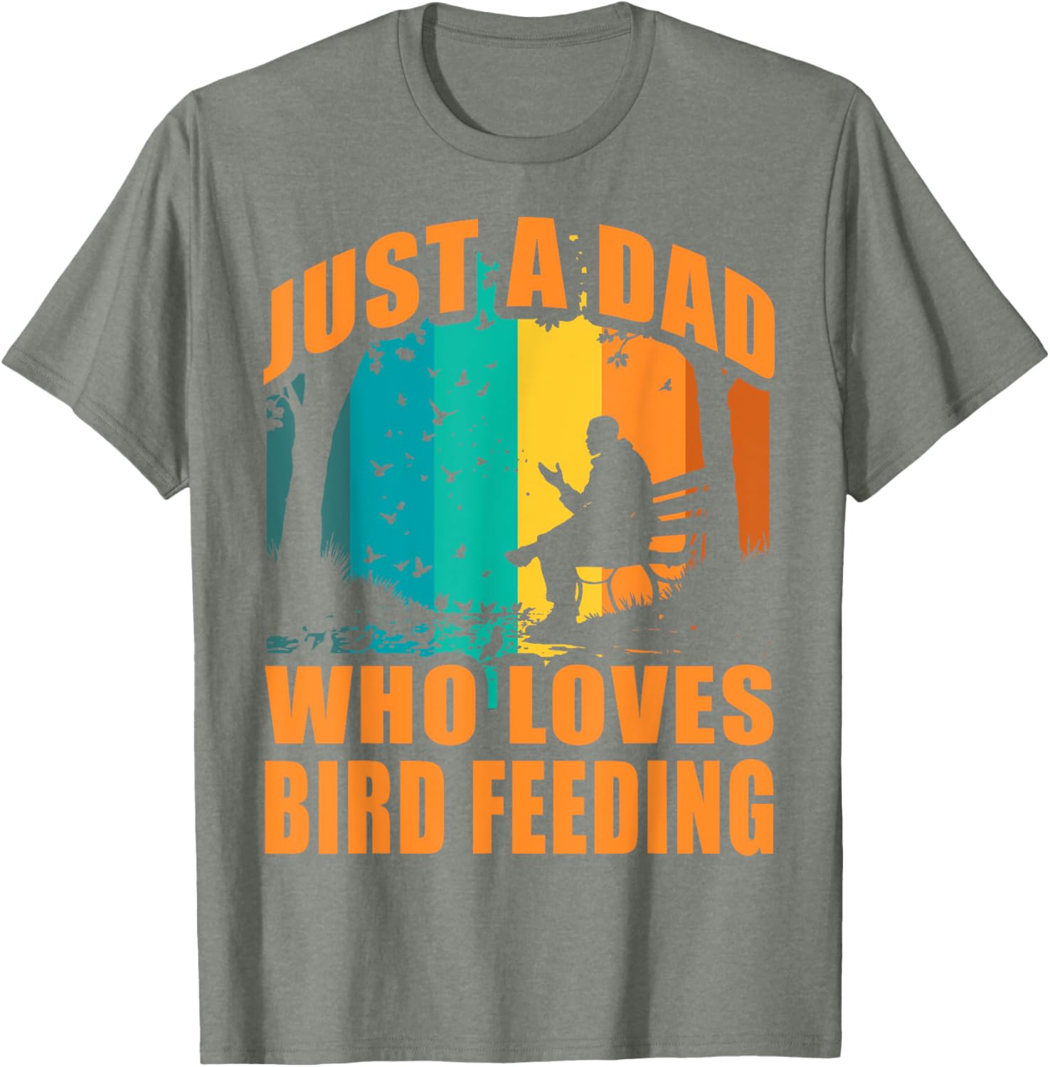 Funny Birdwatching T-Shirt for Dads Who Love Bird Feeding Activities - 19