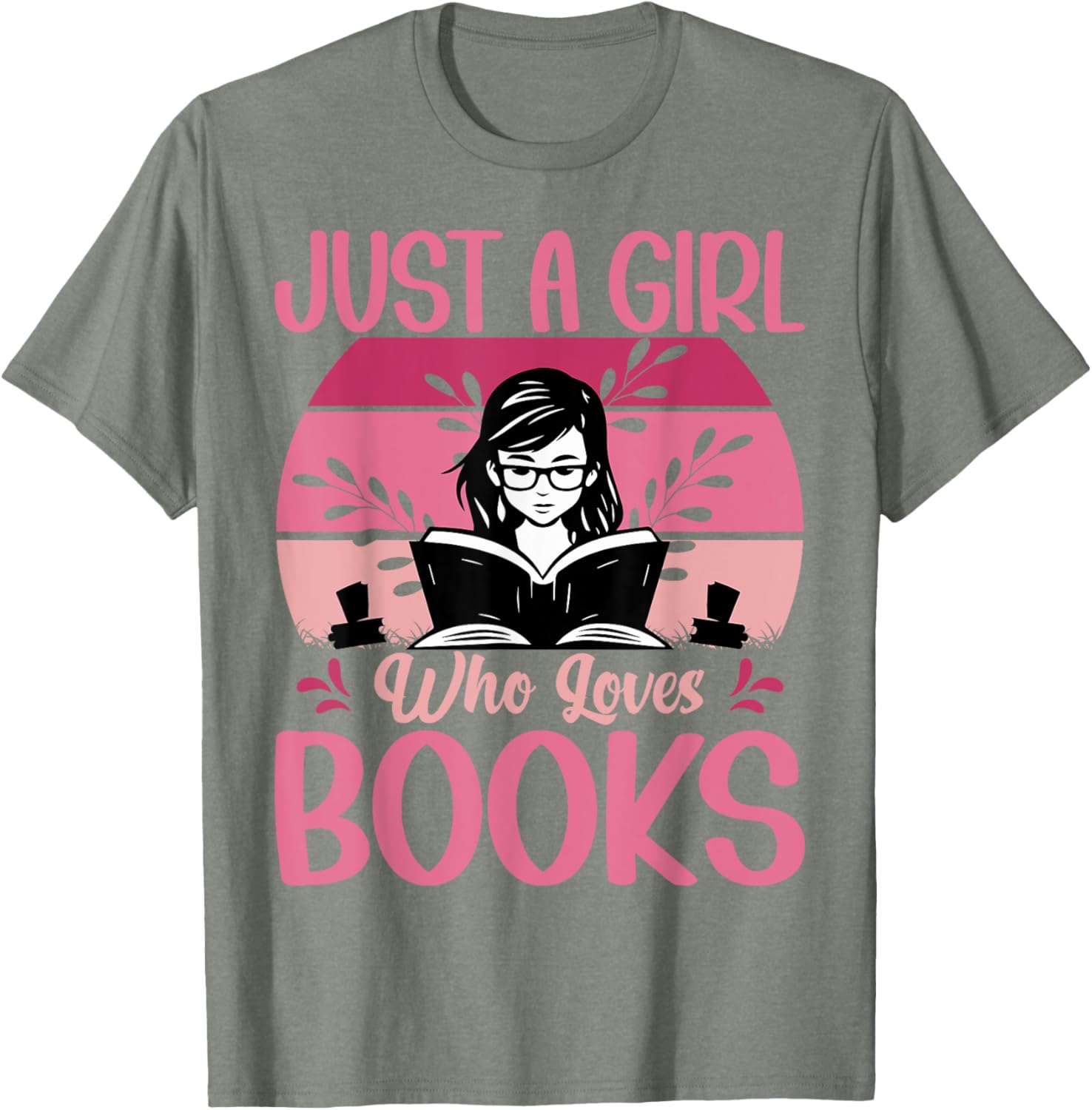 Just A Girl Who Loves Books Funny T-Shirt for Book Lovers - 8