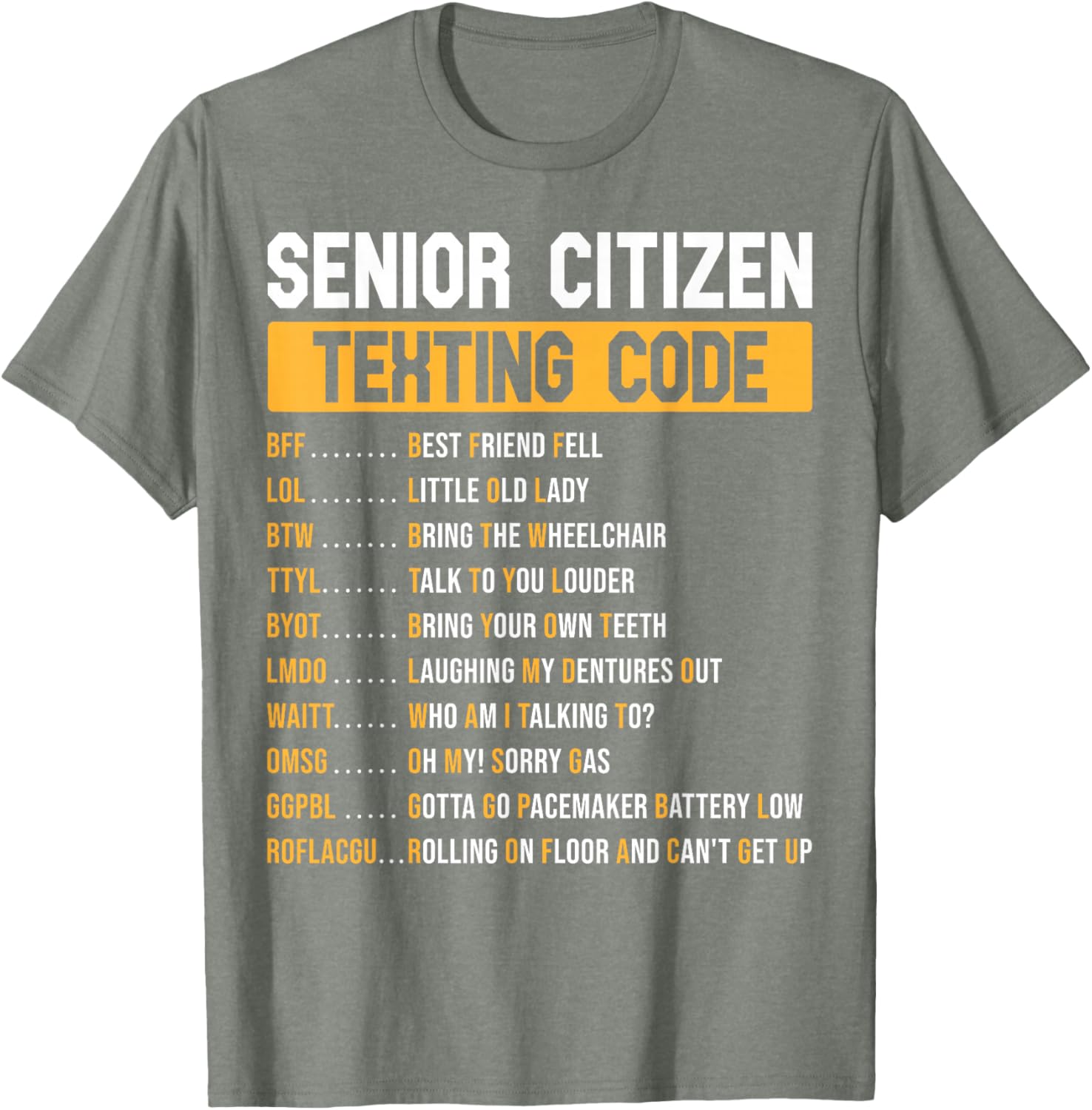 Funny Grandpa Texting Code T-Shirt for Senior Citizens - Great Gift Idea - 15