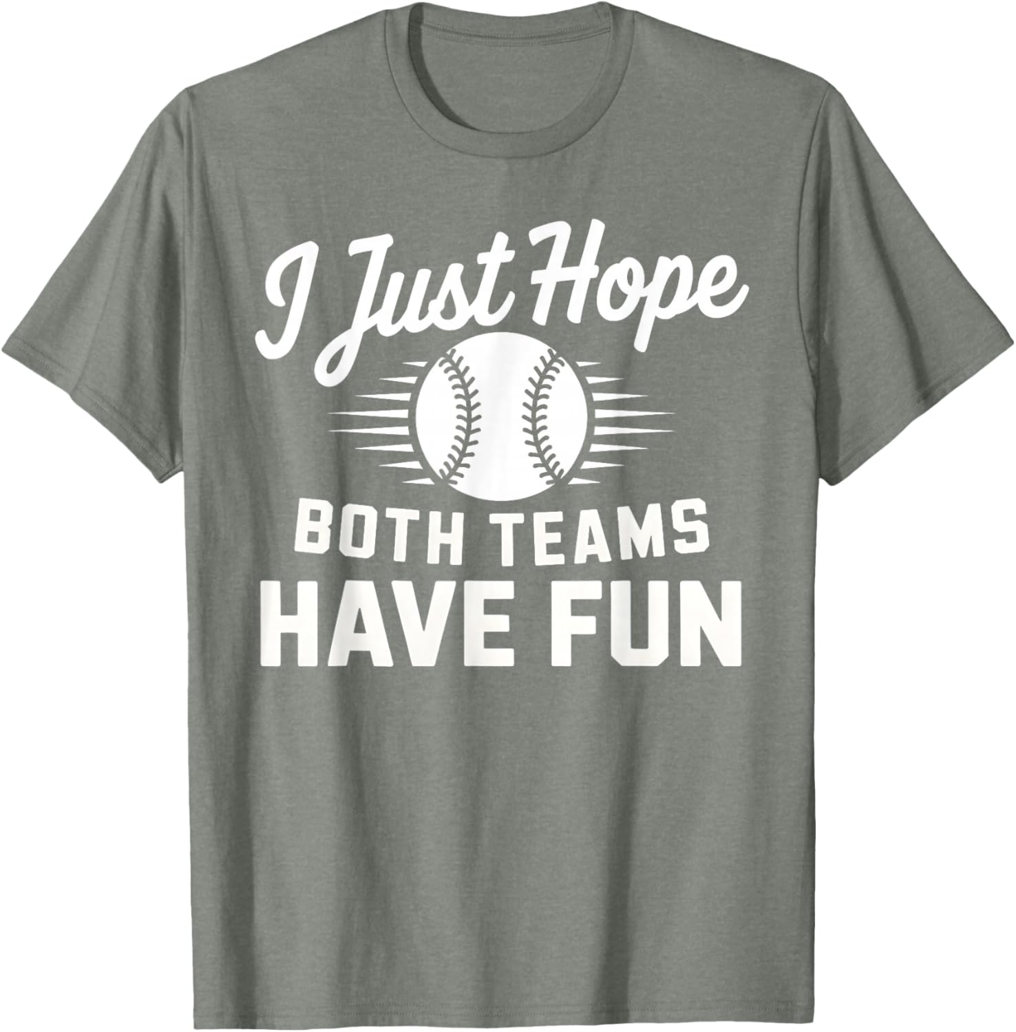 I Just Hope Both Teams Have Fun T-Shirt for Men Women and Kids - 3