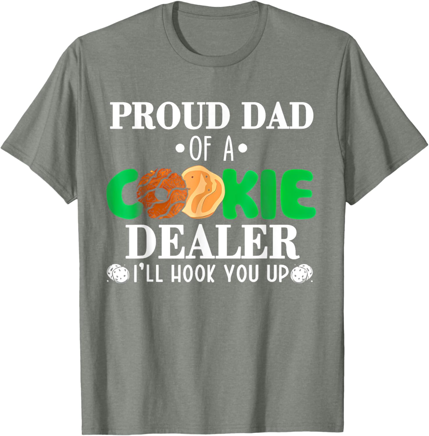 Proud Dad of a Cookie Dealer Troop Leader Birthday Party T-Shirt - 17