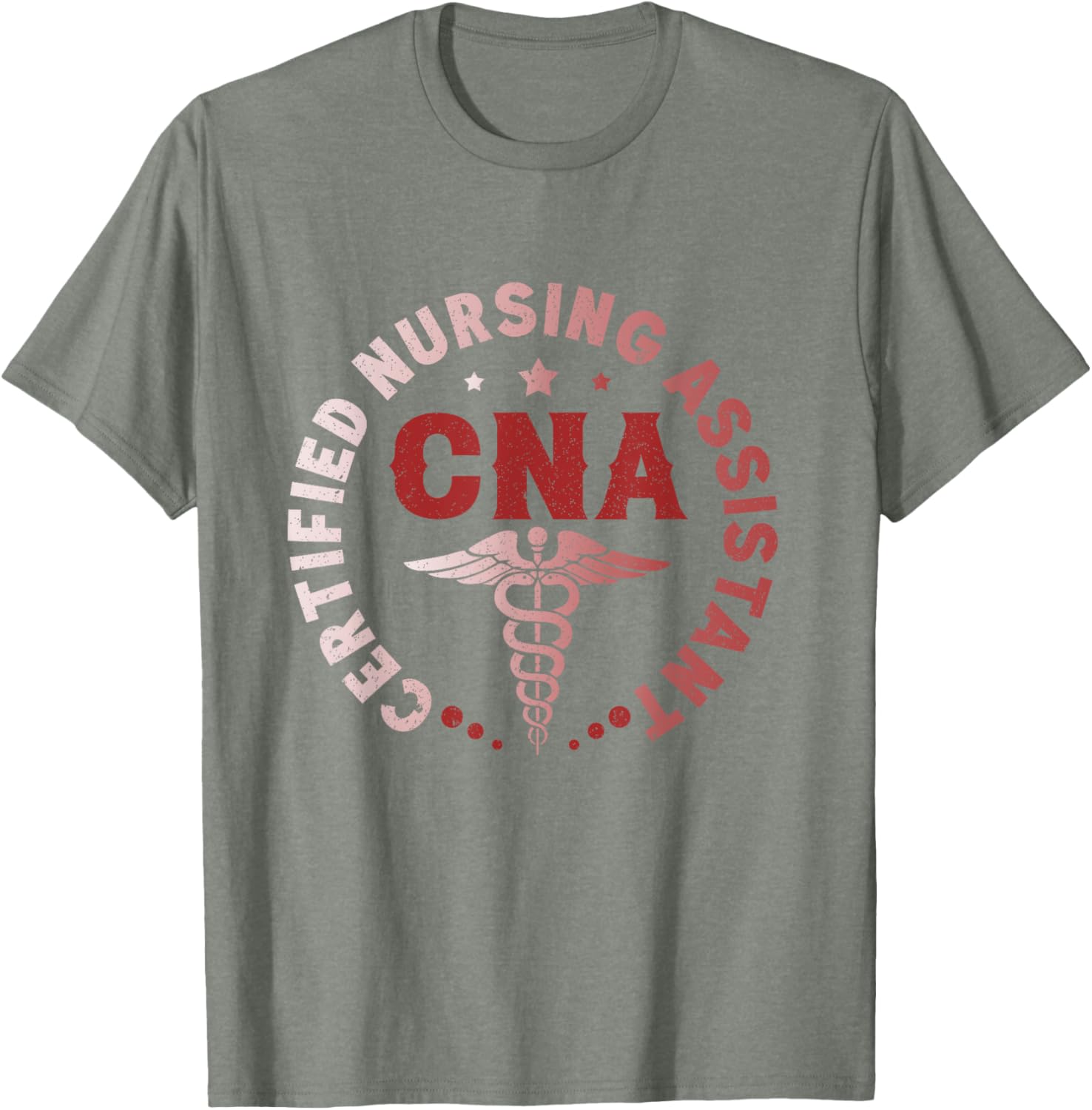 CNA Certified Nursing Assistant Healthcare T-Shirt for Proud Caregivers - 25