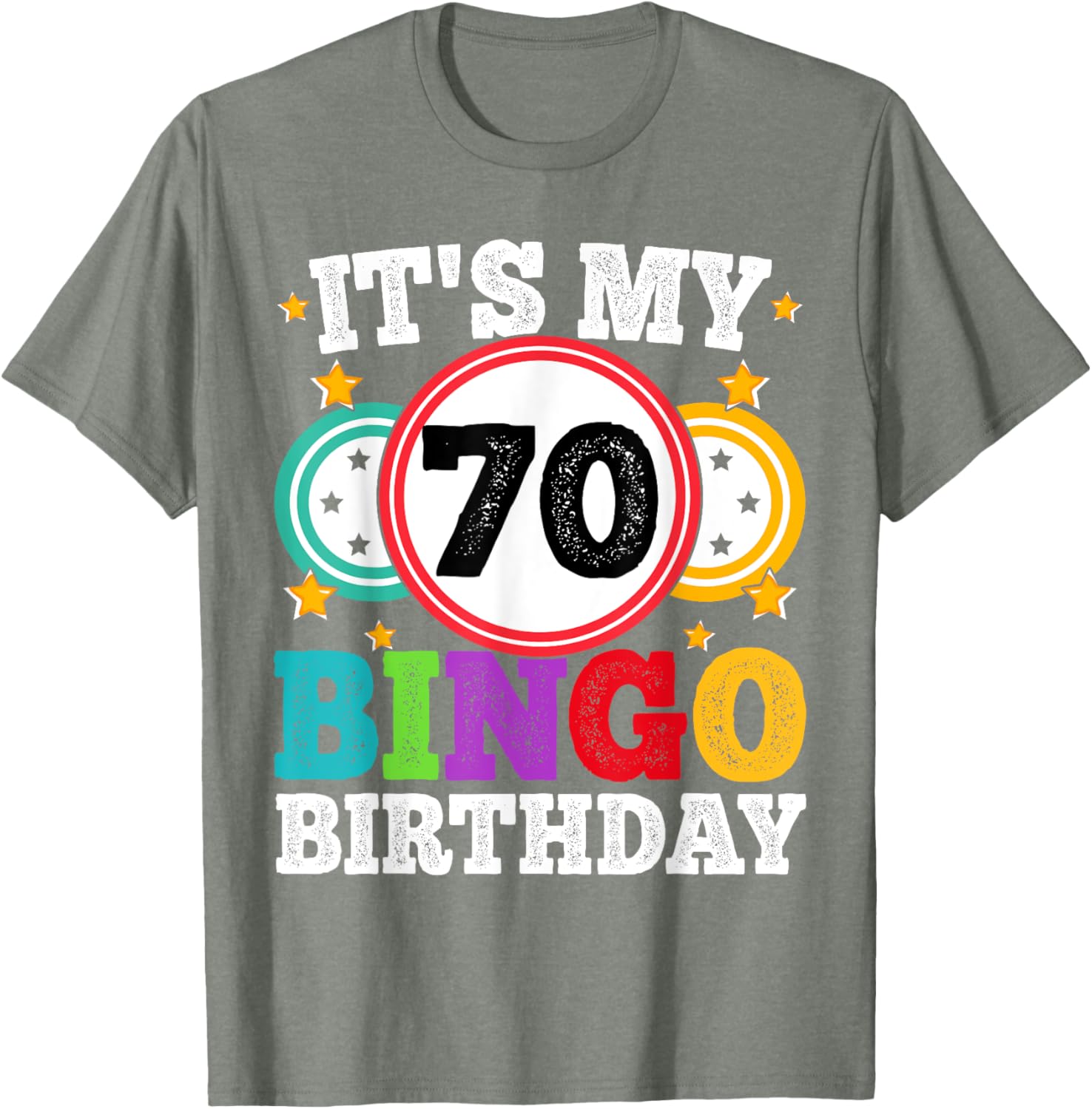 Funny 70th Birthday Bingo T-Shirt for Men and Women Perfect Gift - 21
