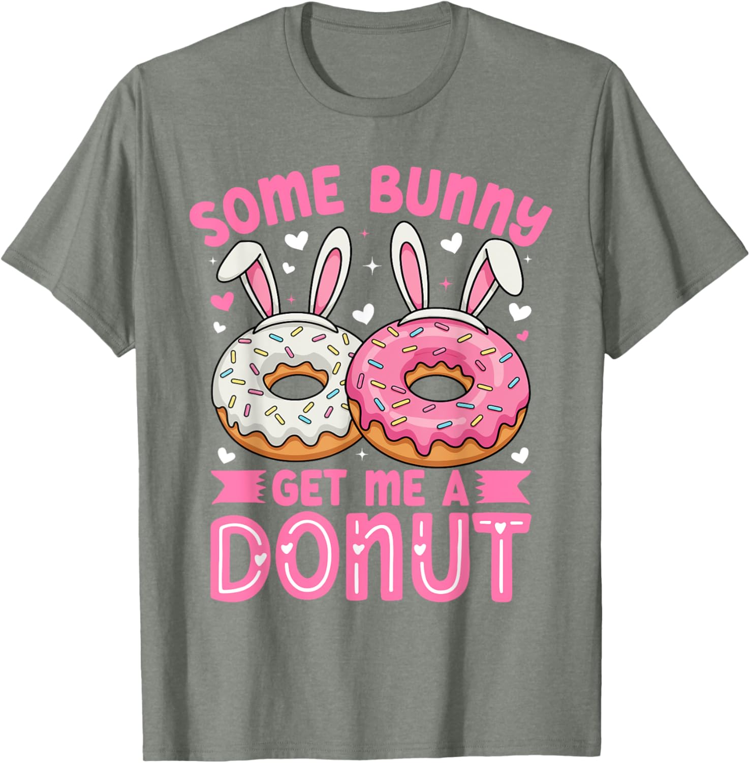 Some Bunny Get Me A Donut Funny Easter Bunny T-Shirt for Foodies - 19