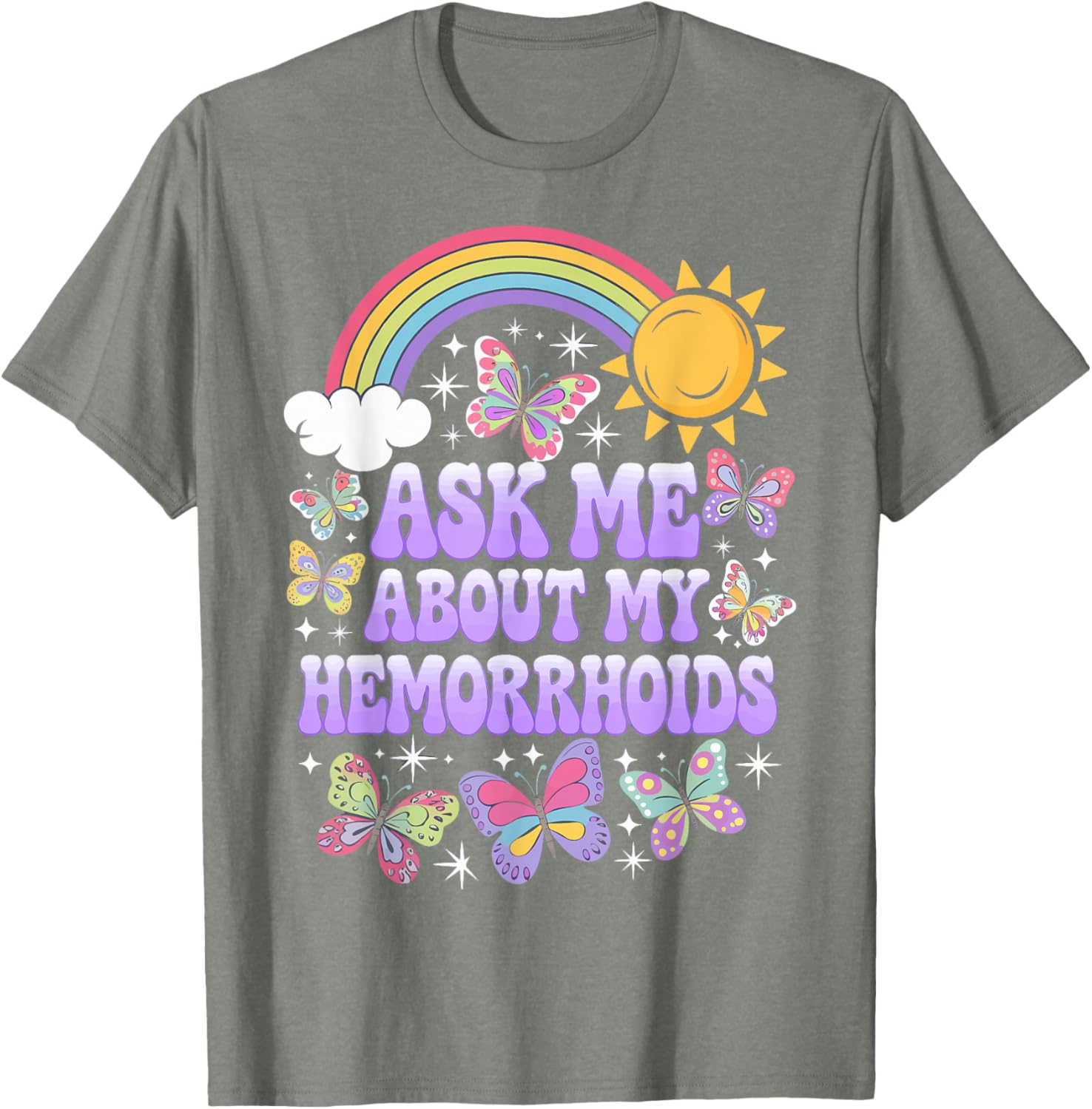 Humorous Ask Me About My Hemorrhoids T-Shirt for Comfortable Casual Wear - 17