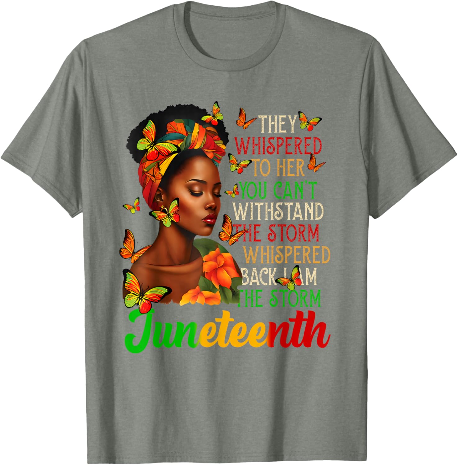 Juneteenth I am The Storm Black Women T-Shirt for Black History Month - 7