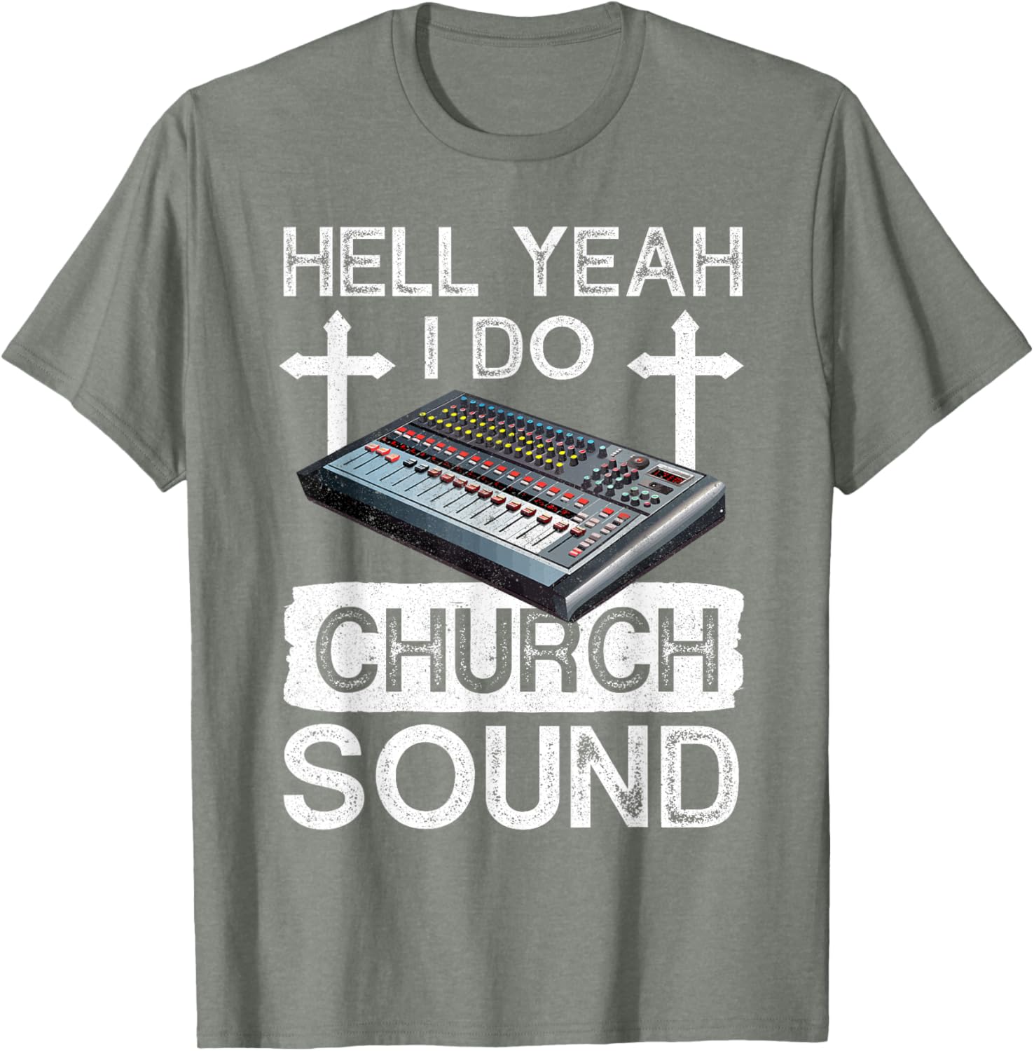 Hell Yeah Do Church Sound Guy T-Shirt for Music Lovers and Techies - 6