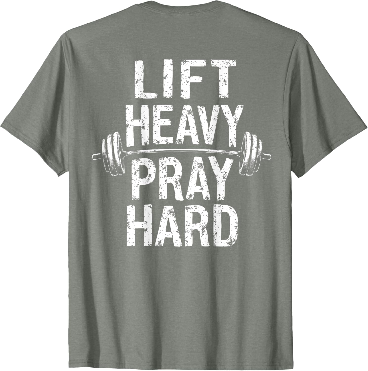 Lift Heavy Pray Hard Jesus Gym T-Shirt for Weightlifters and Deadlifts - 10