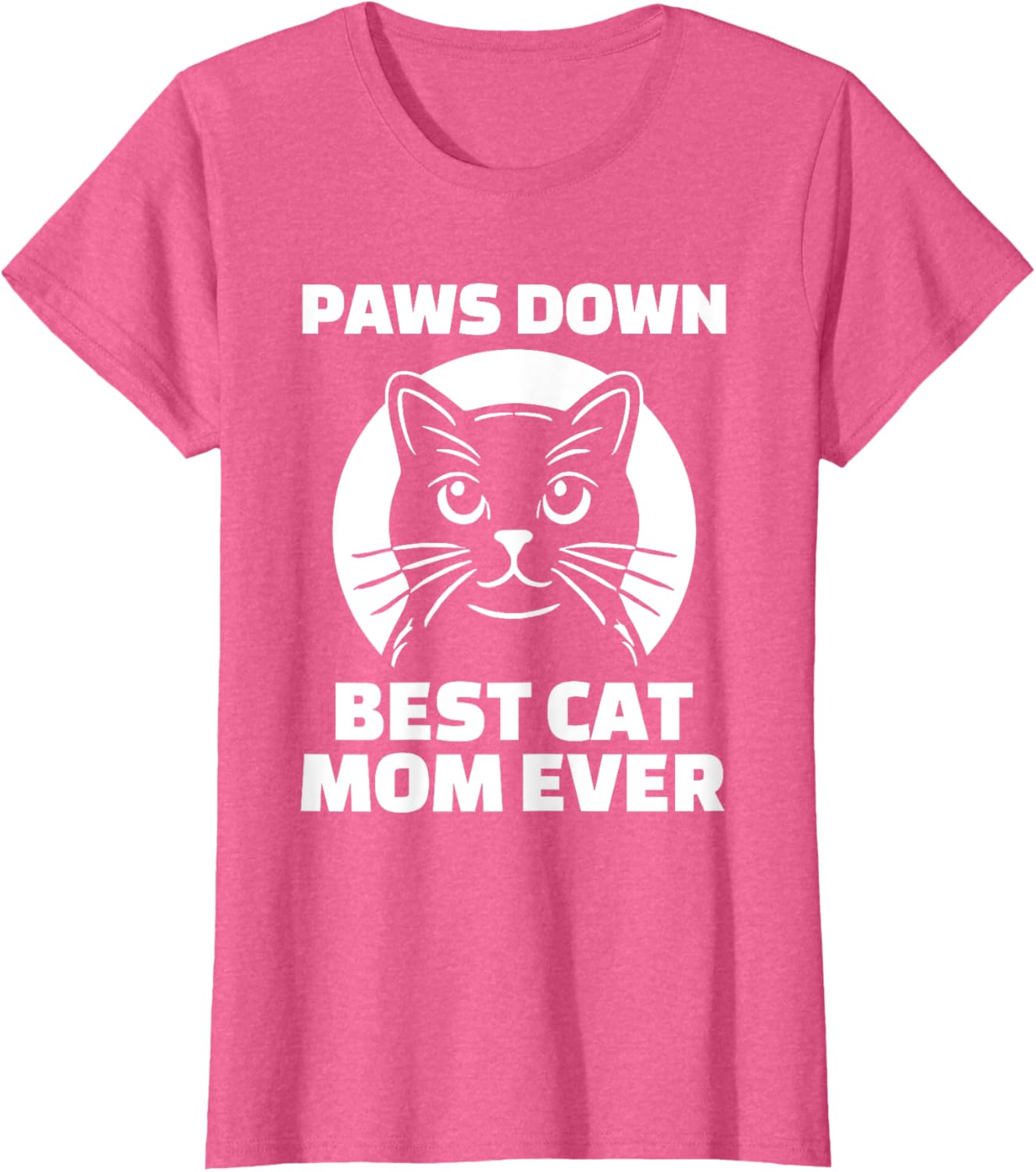 Best Cat Mom Ever T-Shirt for Women - Funny Cat Lover Gift Apparel - 8