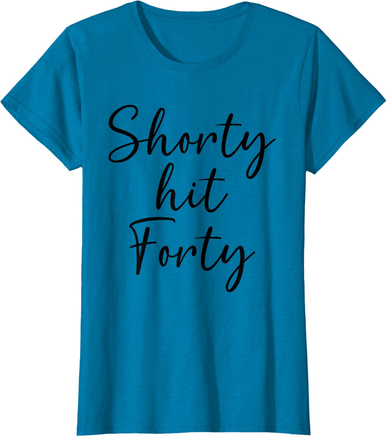Shorty Hit Forty Women's T-Shirt for Fun 40th Birthday Celebration - 7