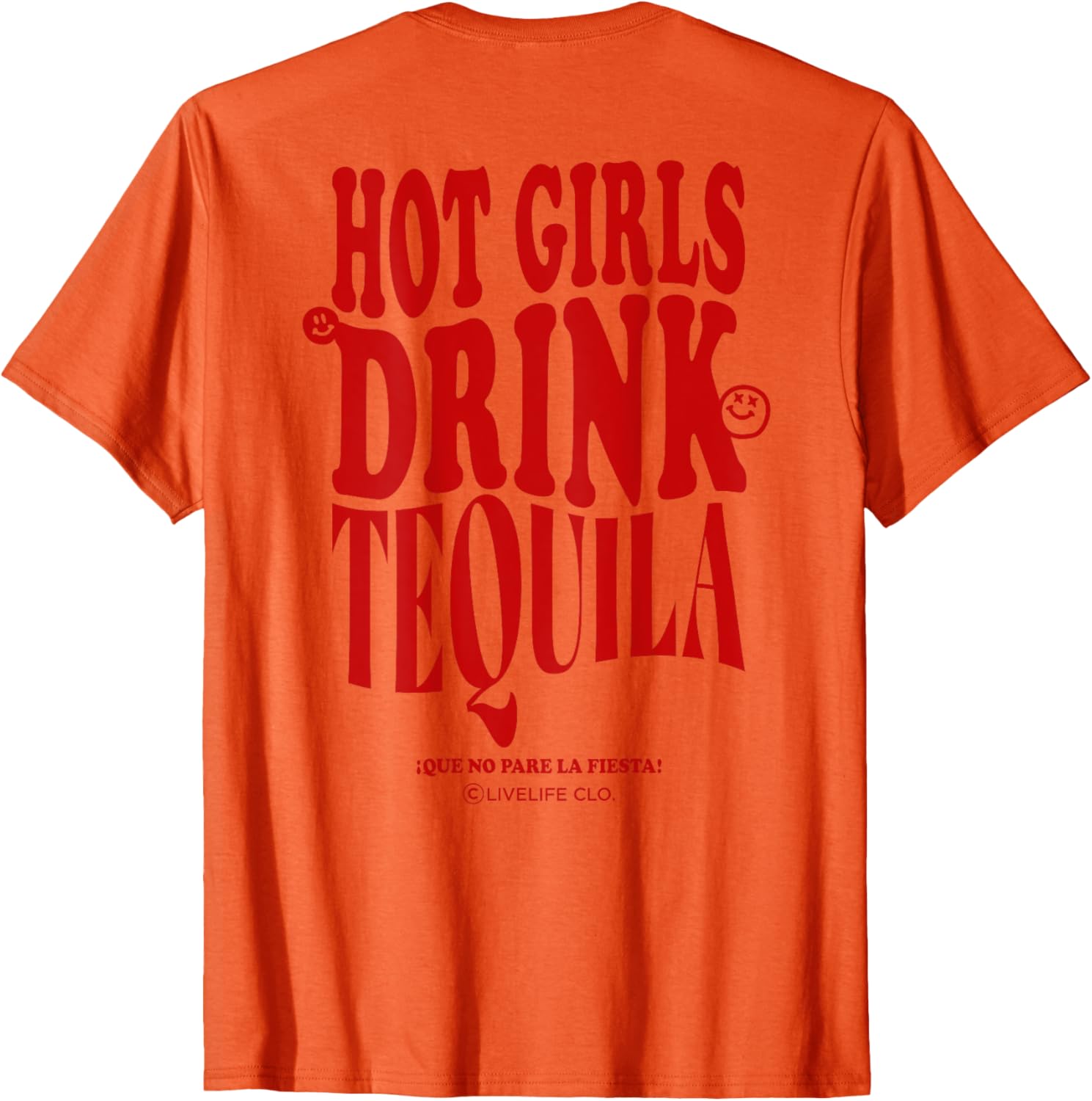 Hot Girls Drink Tequila JGA Party Backprint T-Shirt for Fun Celebrations - 3