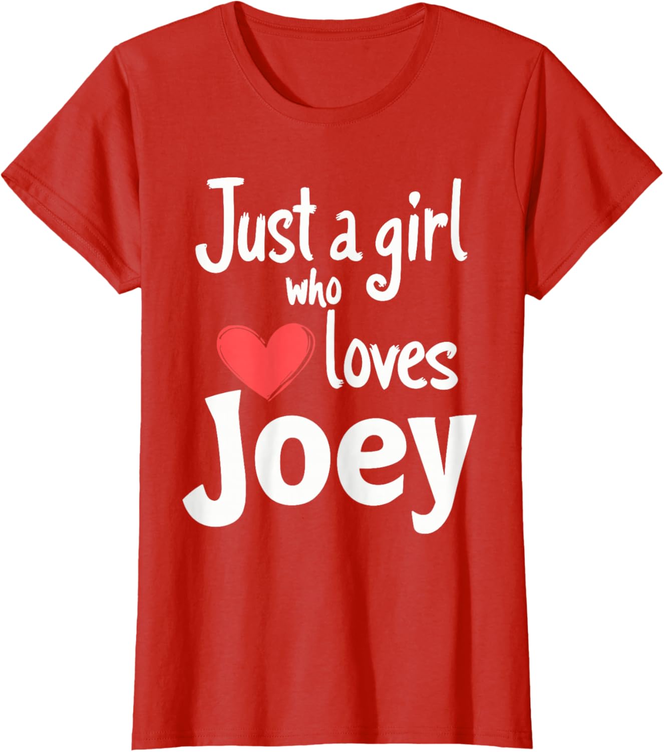 Just A Girl Who Loves Joey T-Shirt Cute and Stylish Apparel for Fans - 20