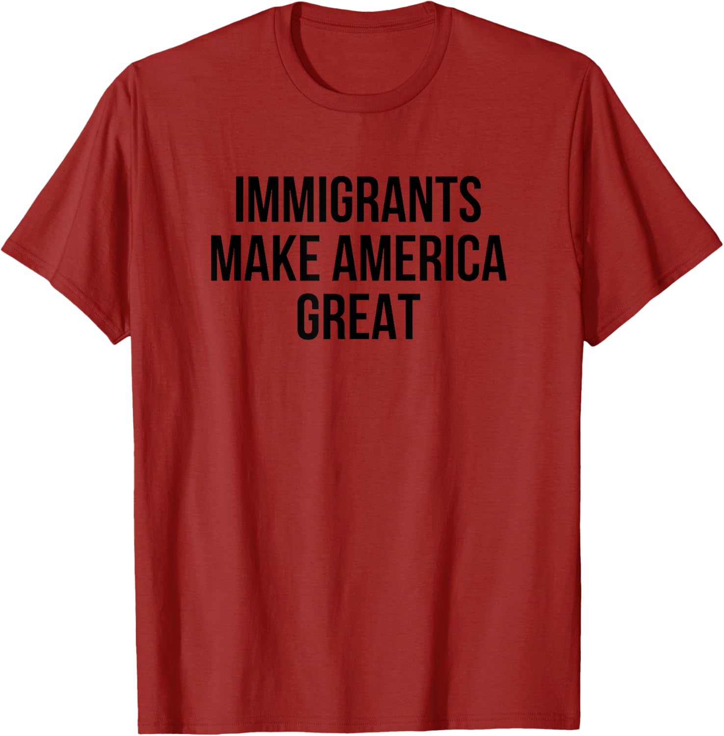 Immigrants Make America Great T-Shirt for Bold Style and Unity - 1