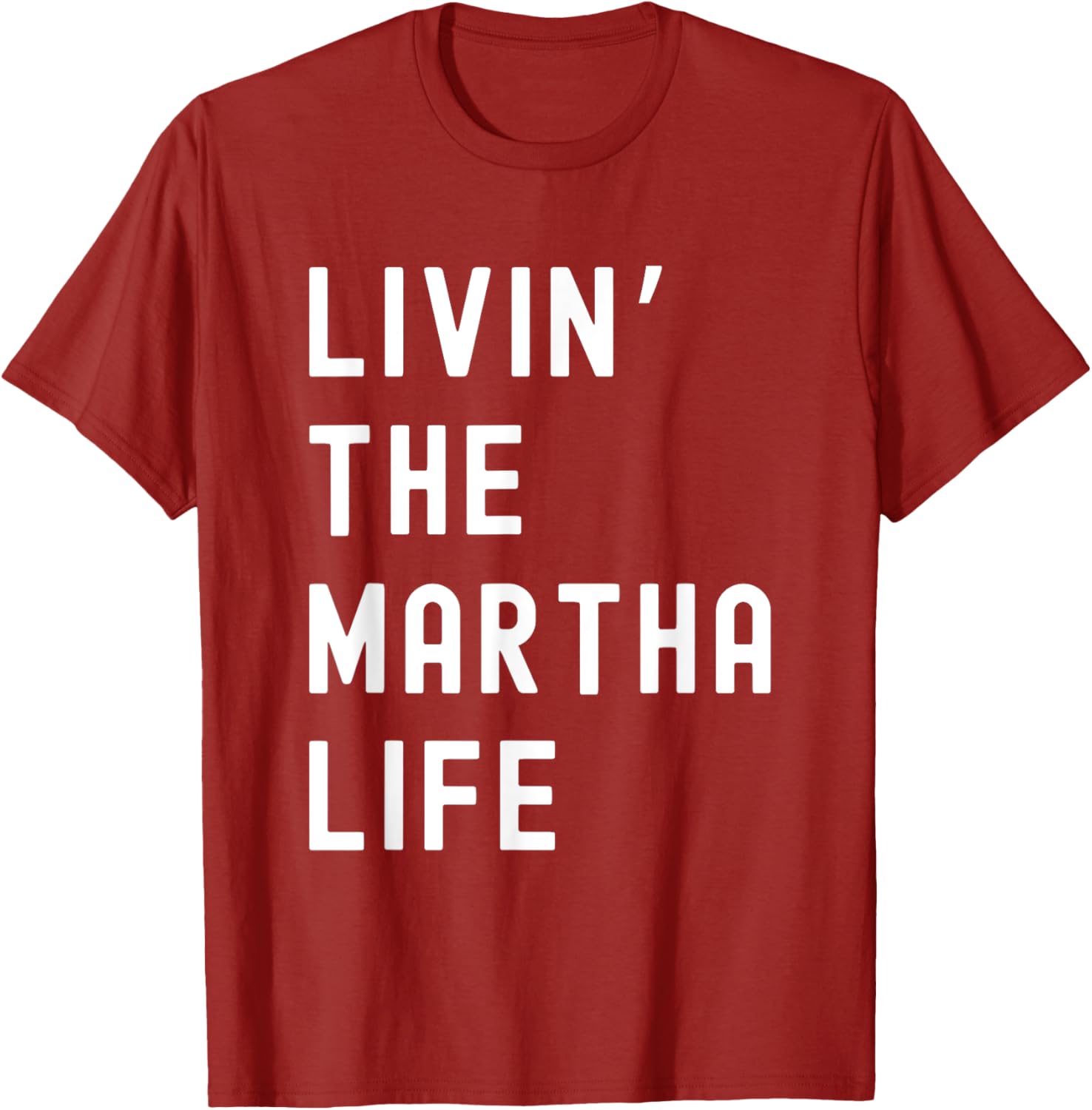 Funny Martha Life T-Shirt for Women - Stylish and Comfy Apparel - 9