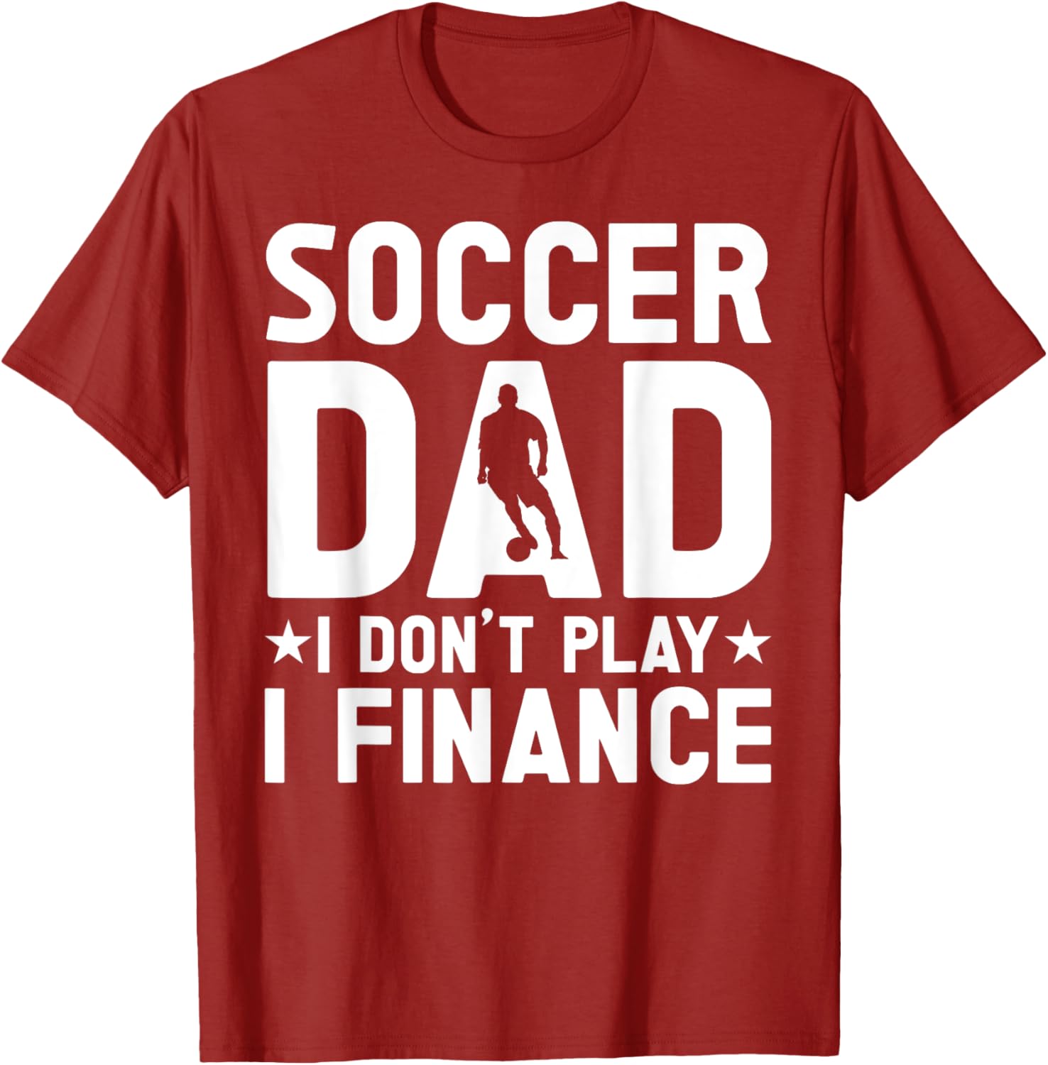 Cool Soccer Dad T-Shirt for Proud Fathers - Casual and Stylish Apparel - 12