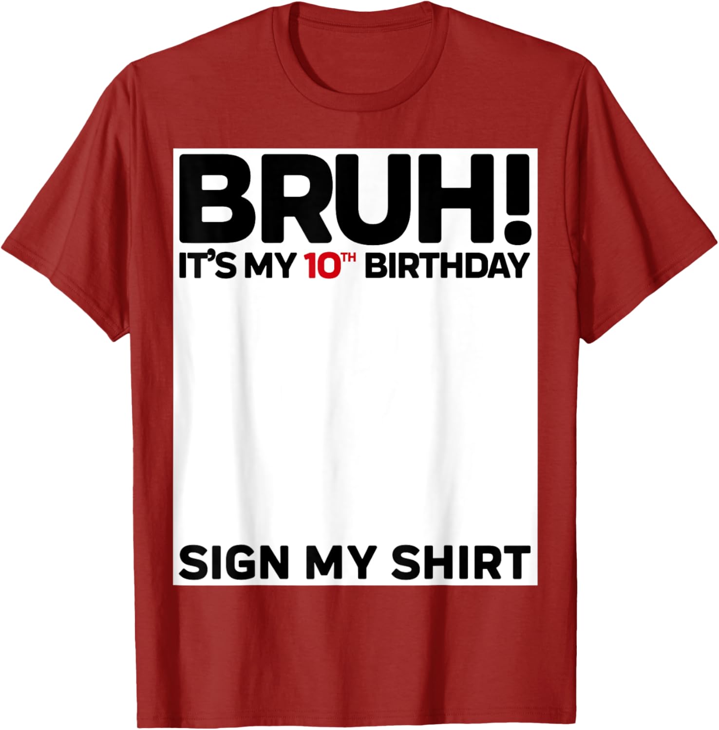 Fun 10th Birthday Sign My Shirt T-Shirt for Kids Celebrating 10 Years Old - 27