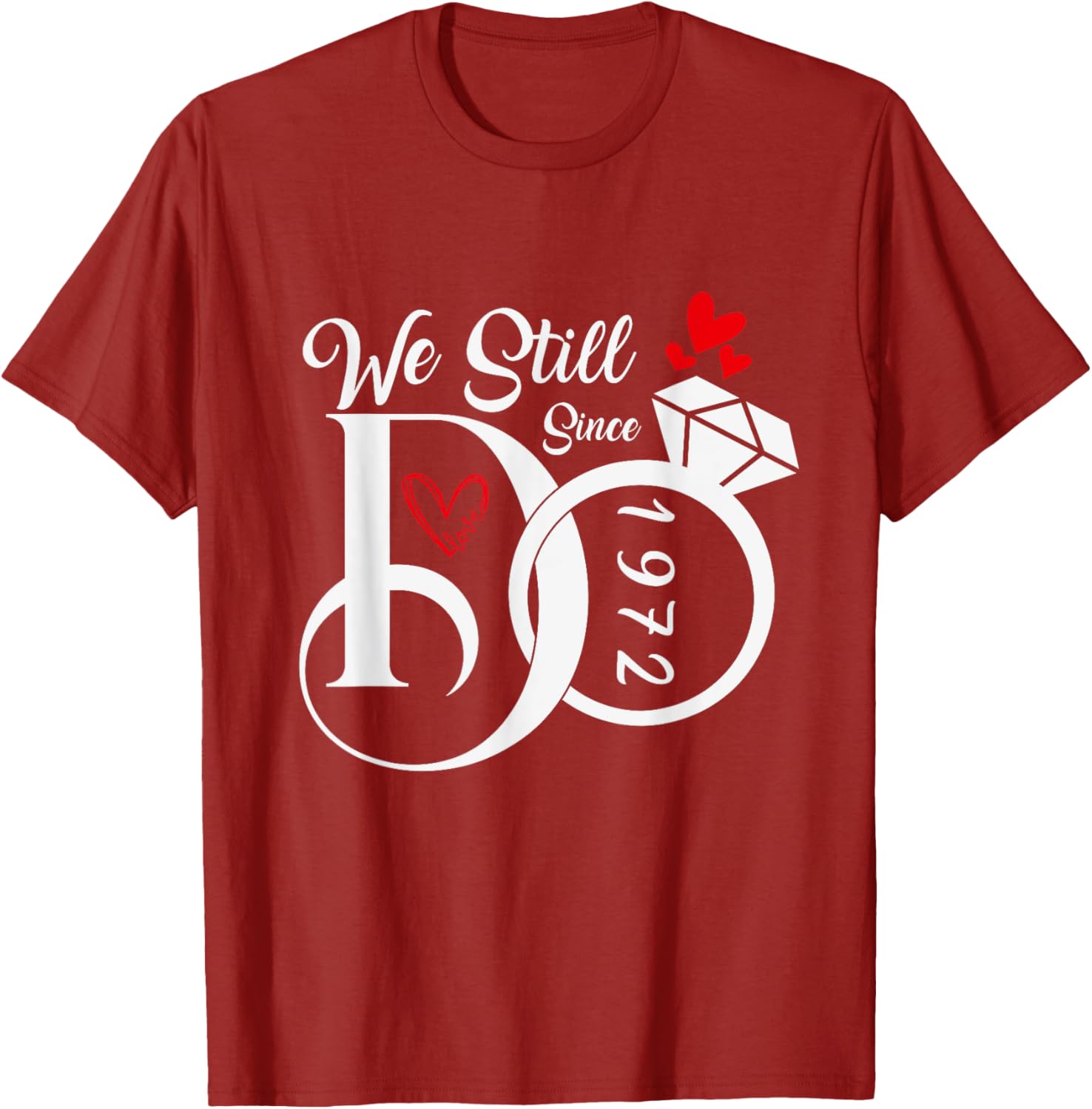 We Still Do 1972 Wedding Anniversary T-Shirt for Couples and Family - 14